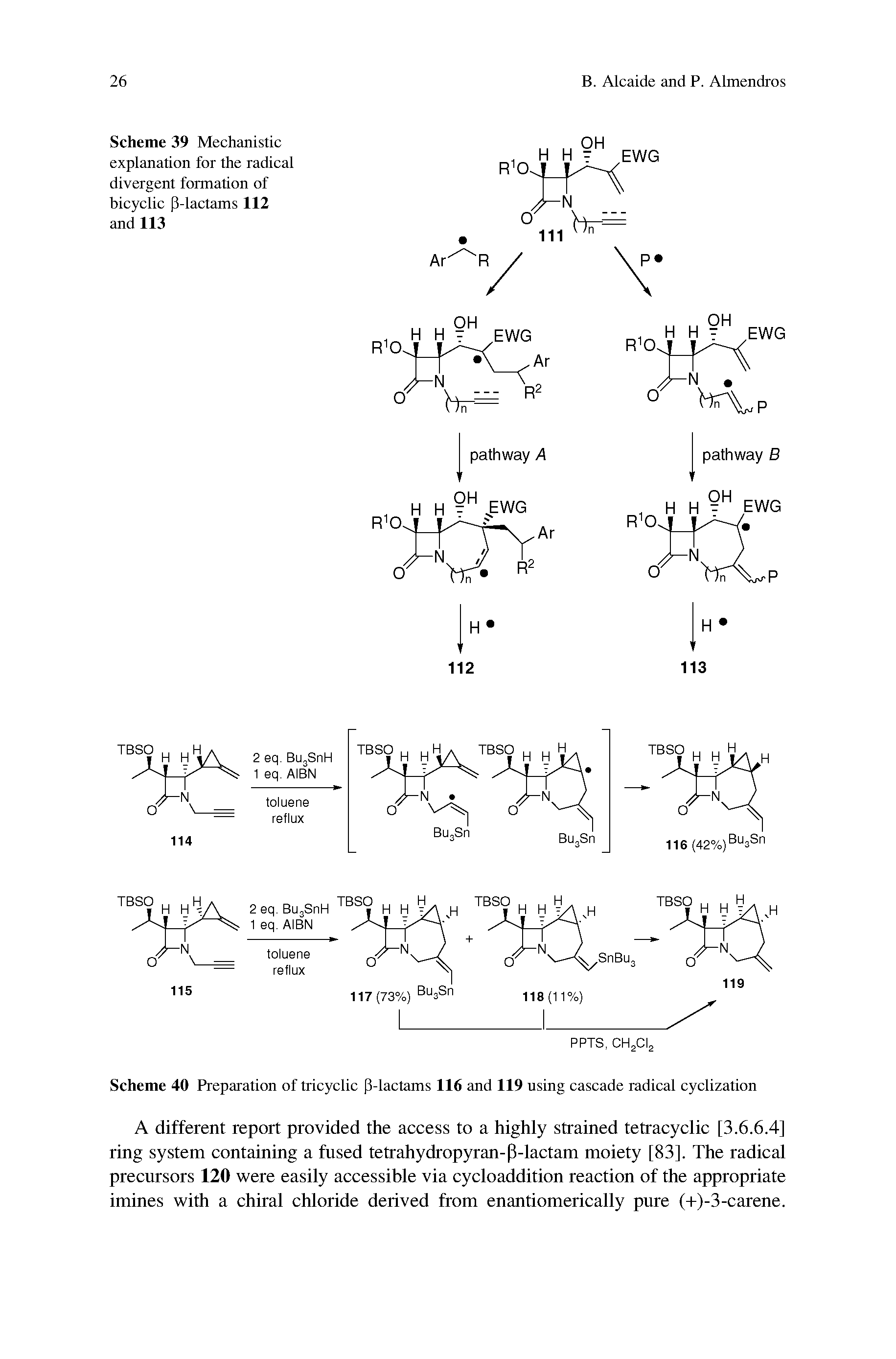 Scheme 39 Mechanistic explanation for the radical divergent formation of bicyclic P-lactams 112 and 113...