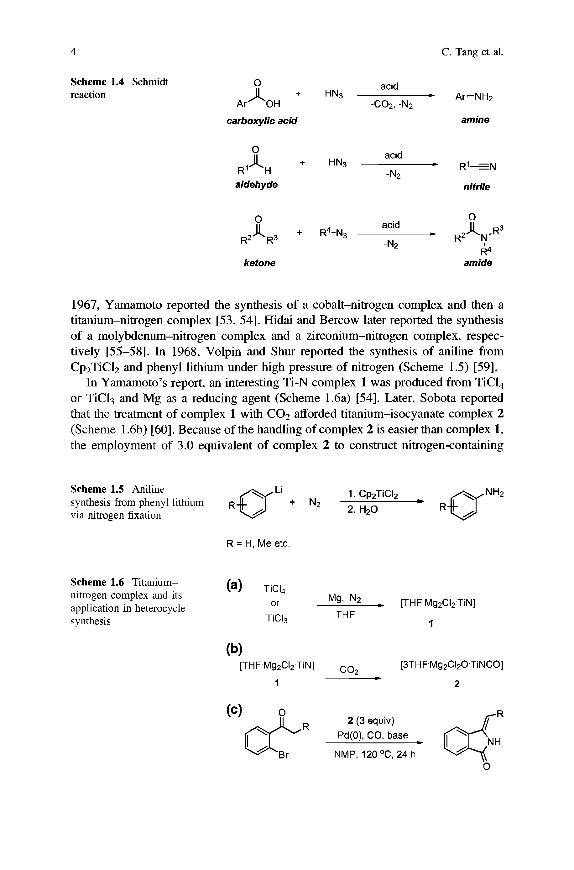 Scheme 1.6 Titanium-nitrogen complex and its application in heterocycle synthesis...