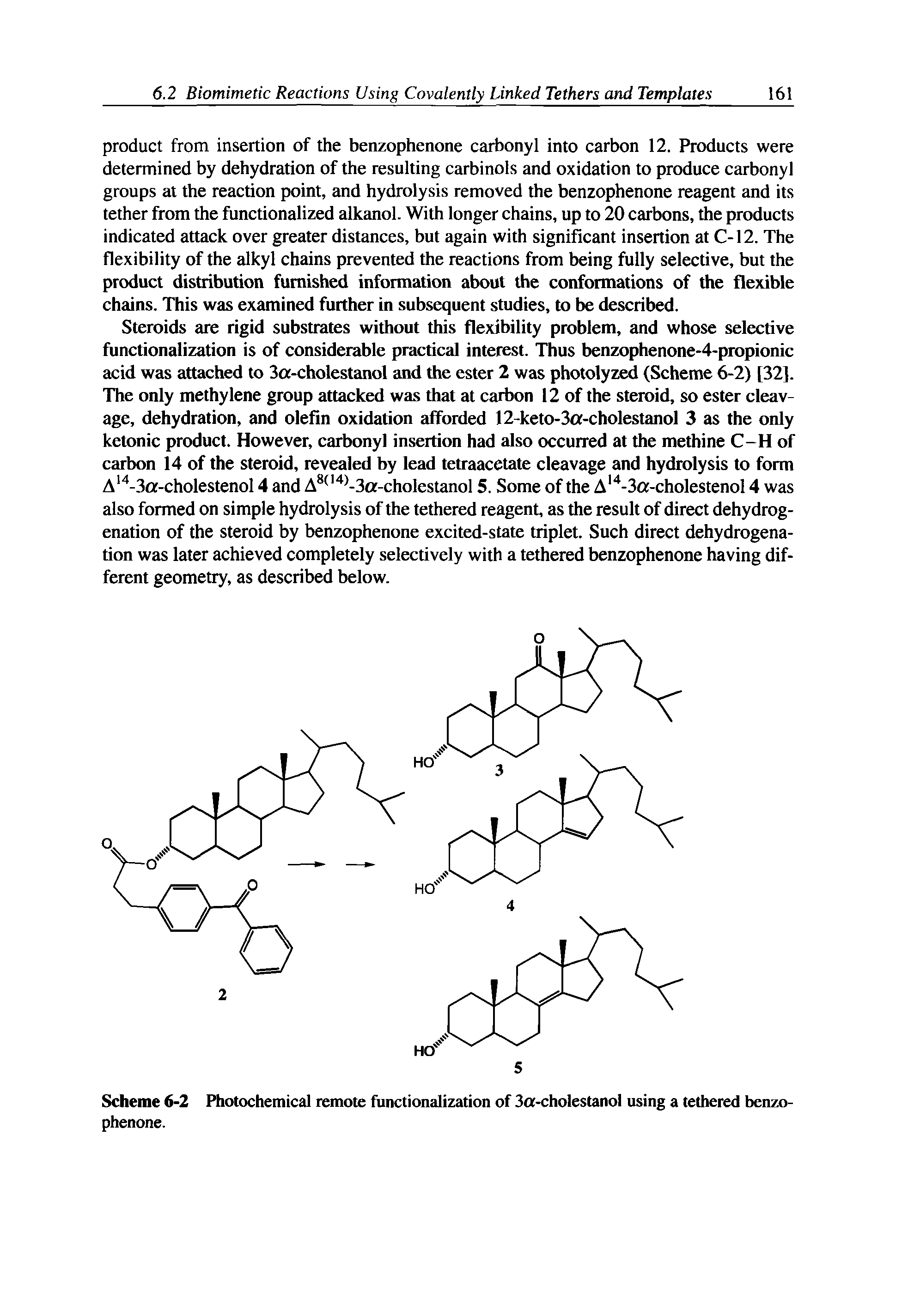 Scheme 6-2 Photochemical remote functionalization of 3a-cholestanol using a tethered benzophenone.