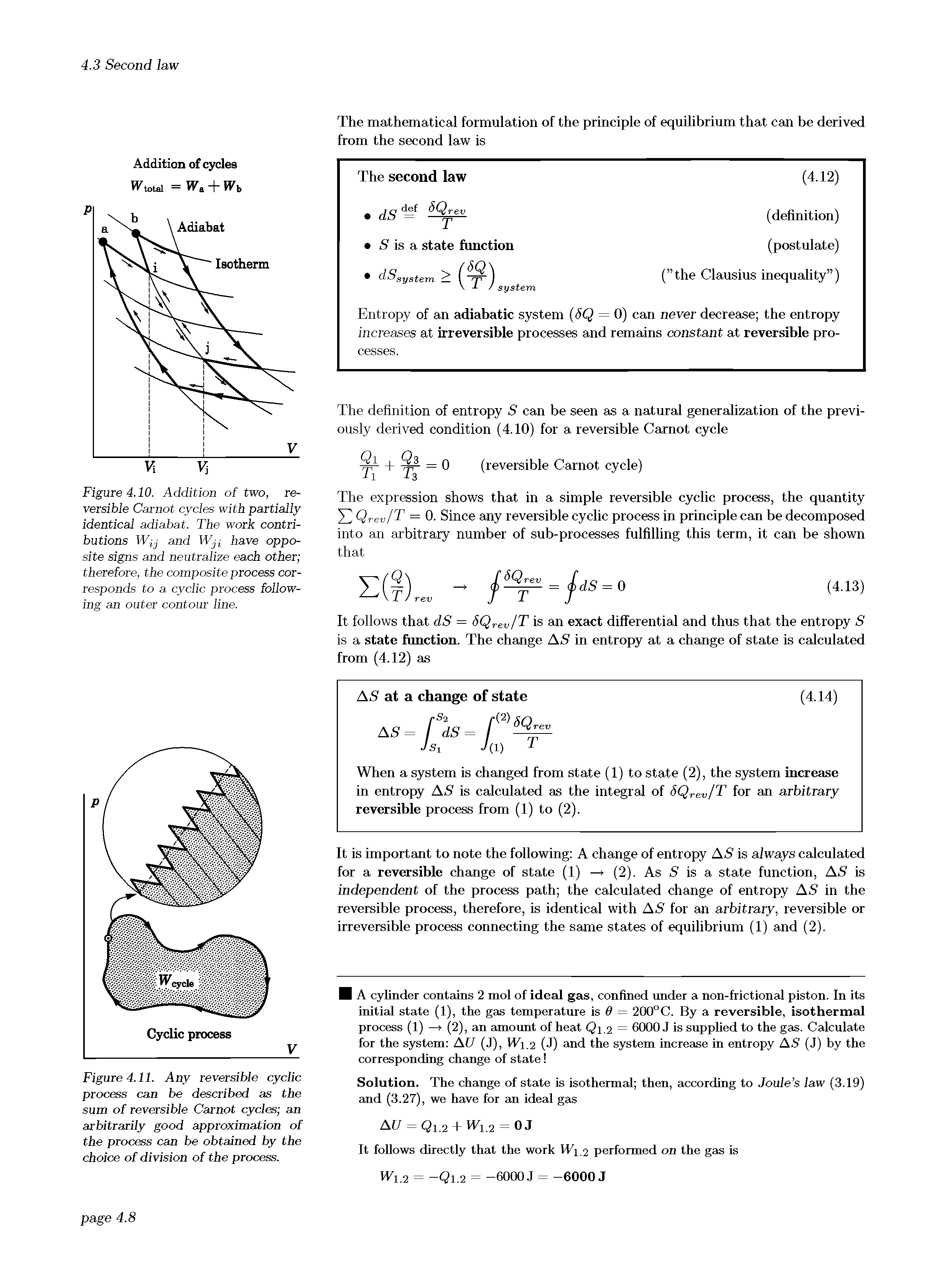 Figure 4.11. Any reversible cyclic process can be described as the sum of reversible Carnot cycles an arbitrarily good approximation of the process can be obtained by the choice of division of the process.