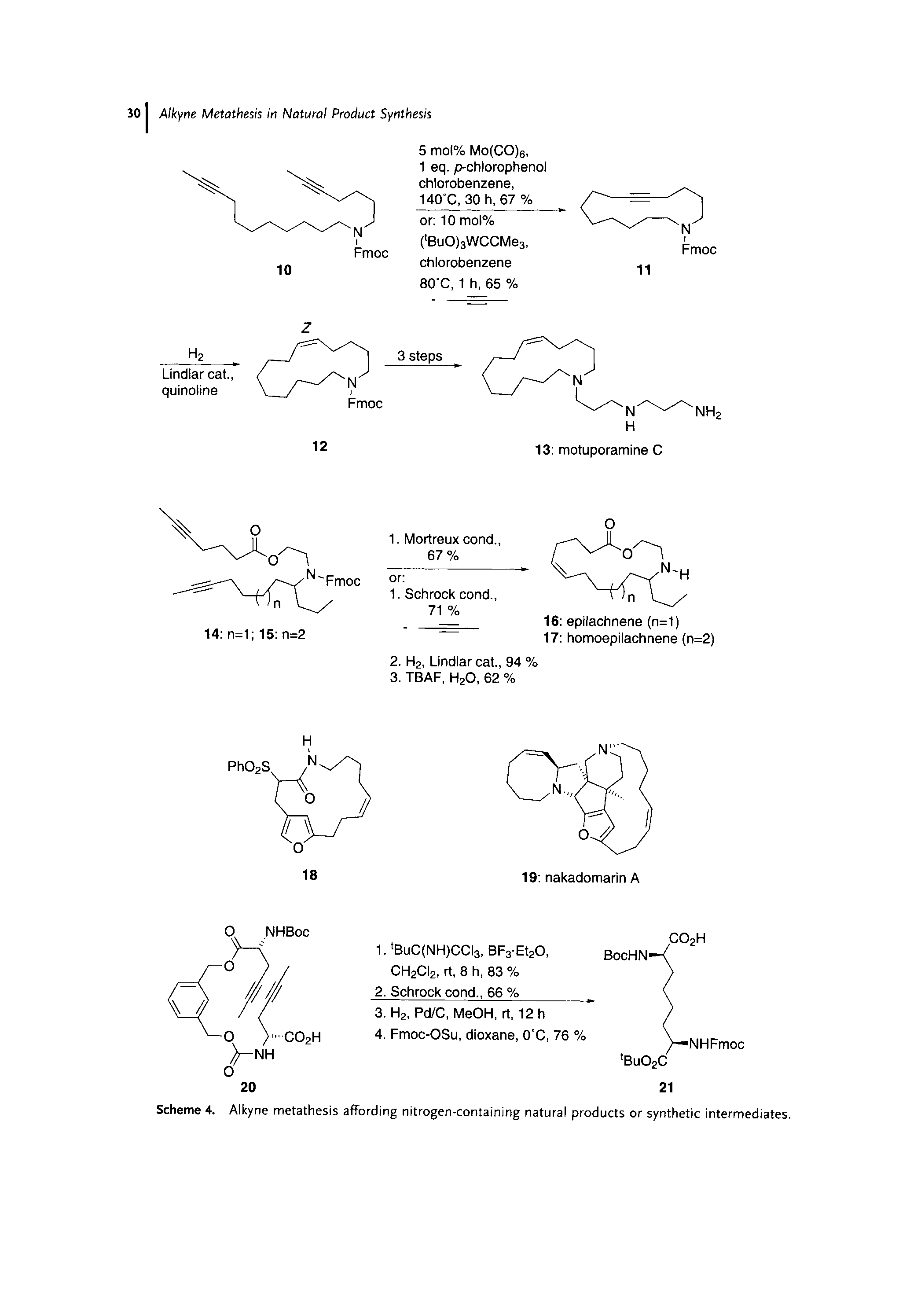 Scheme 4. Alkyne metathesis affording nitrogen-containing natural products or synthetic intermediates.