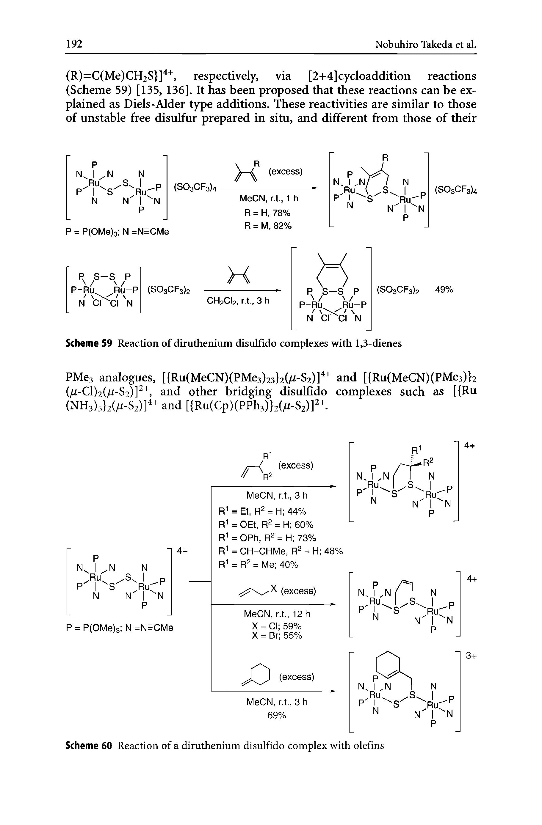 Scheme 60 Reaction of a diruthenium disulfido complex with olefins...