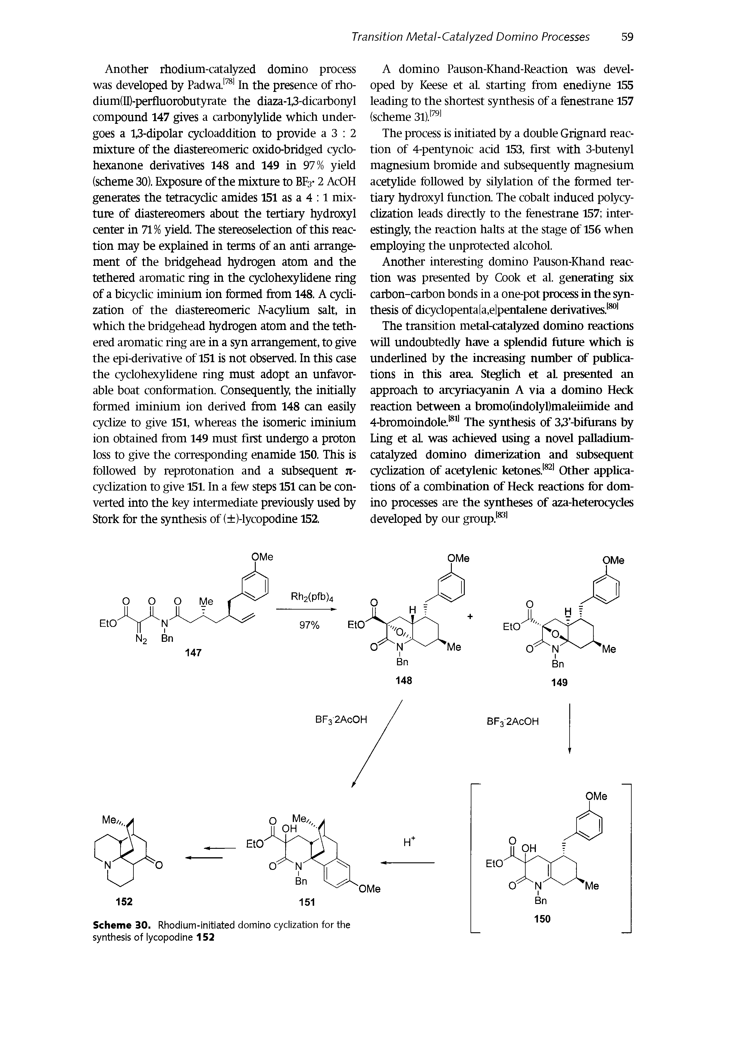 Scheme 30. Rhodium-initiated domino cyclization for the synthesis of lycopodine 152...