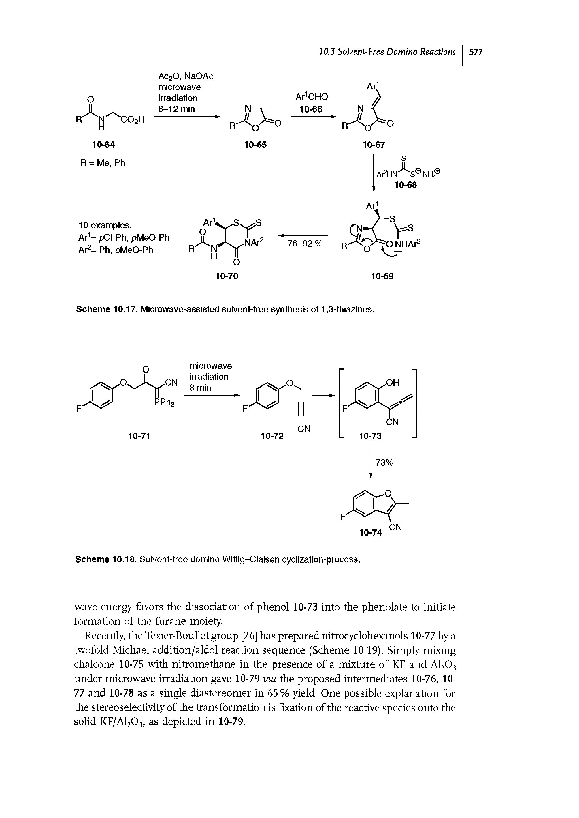 Scheme 10.17. Microwave-assisted solvent-free synthesis of 1,3-thiazines.