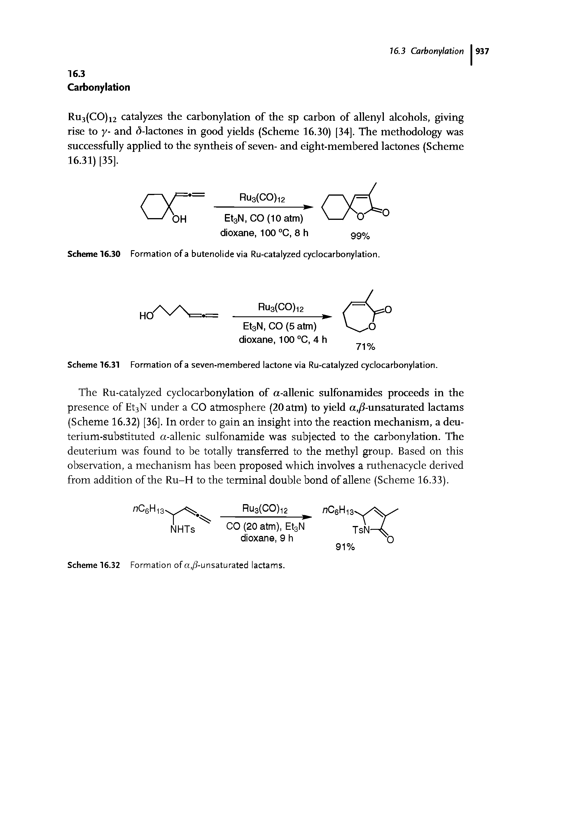 Scheme 16.31 Formation of a seven-membered lactone via Ru-catalyzed cyclocarbonylation.