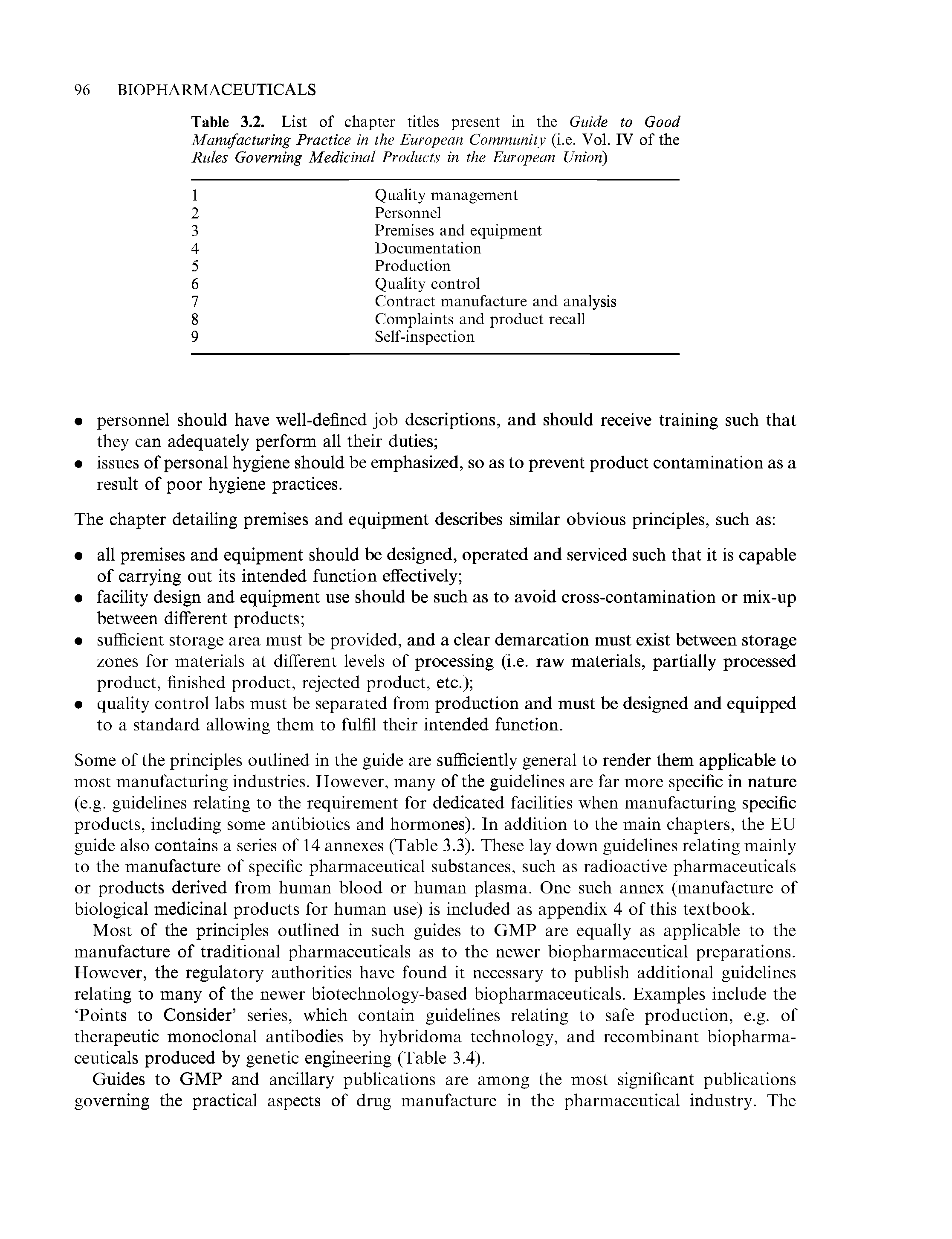 Table 3.2. List of chapter titles present in the Guide to Good Manufacturing Practice in the European Community (i.e. Vol. IV of the Rules Governing Medicinal Products in the European Union)...