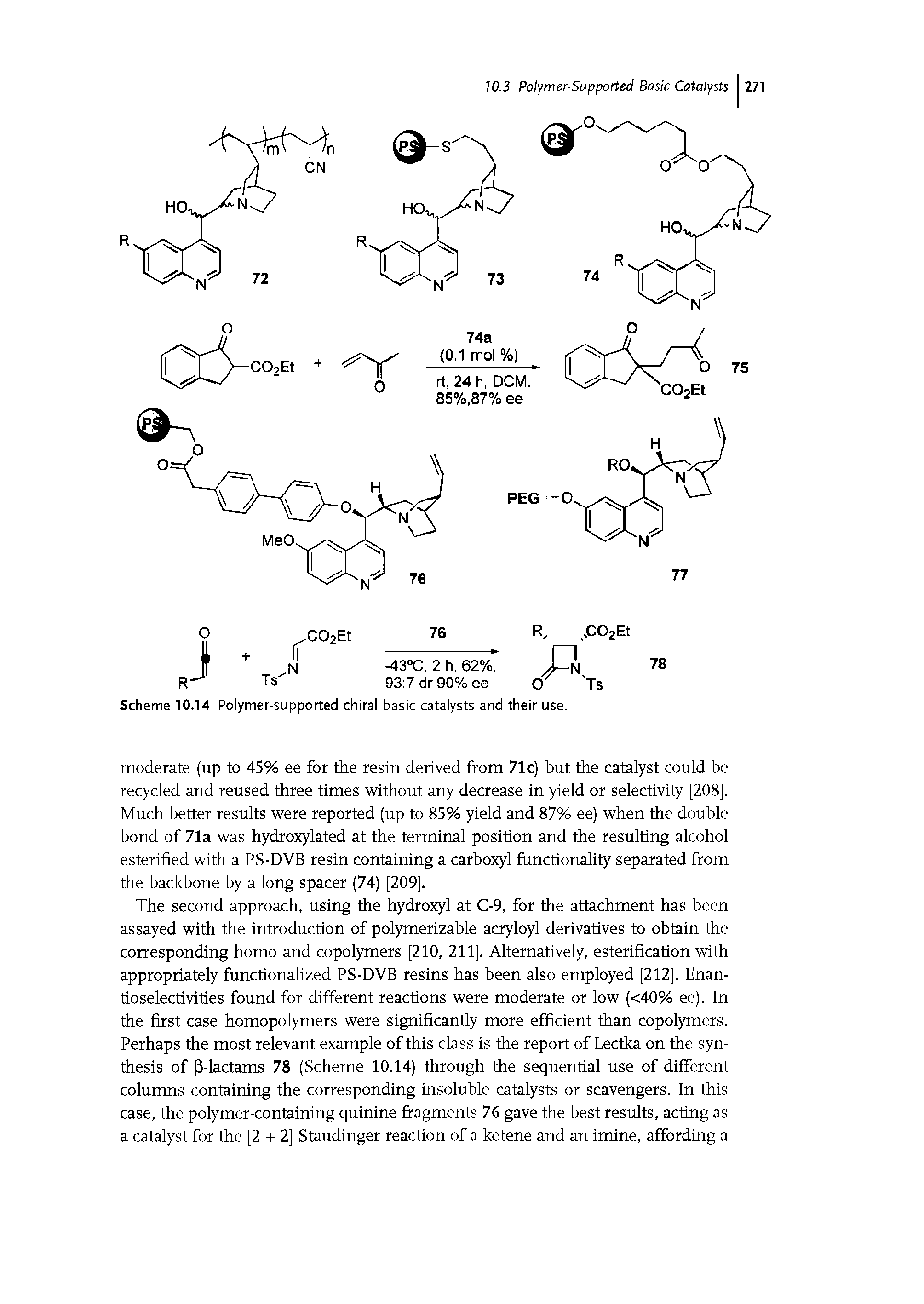 Scheme 10.14 Polymer-supported chiral basic catalysts and their use.