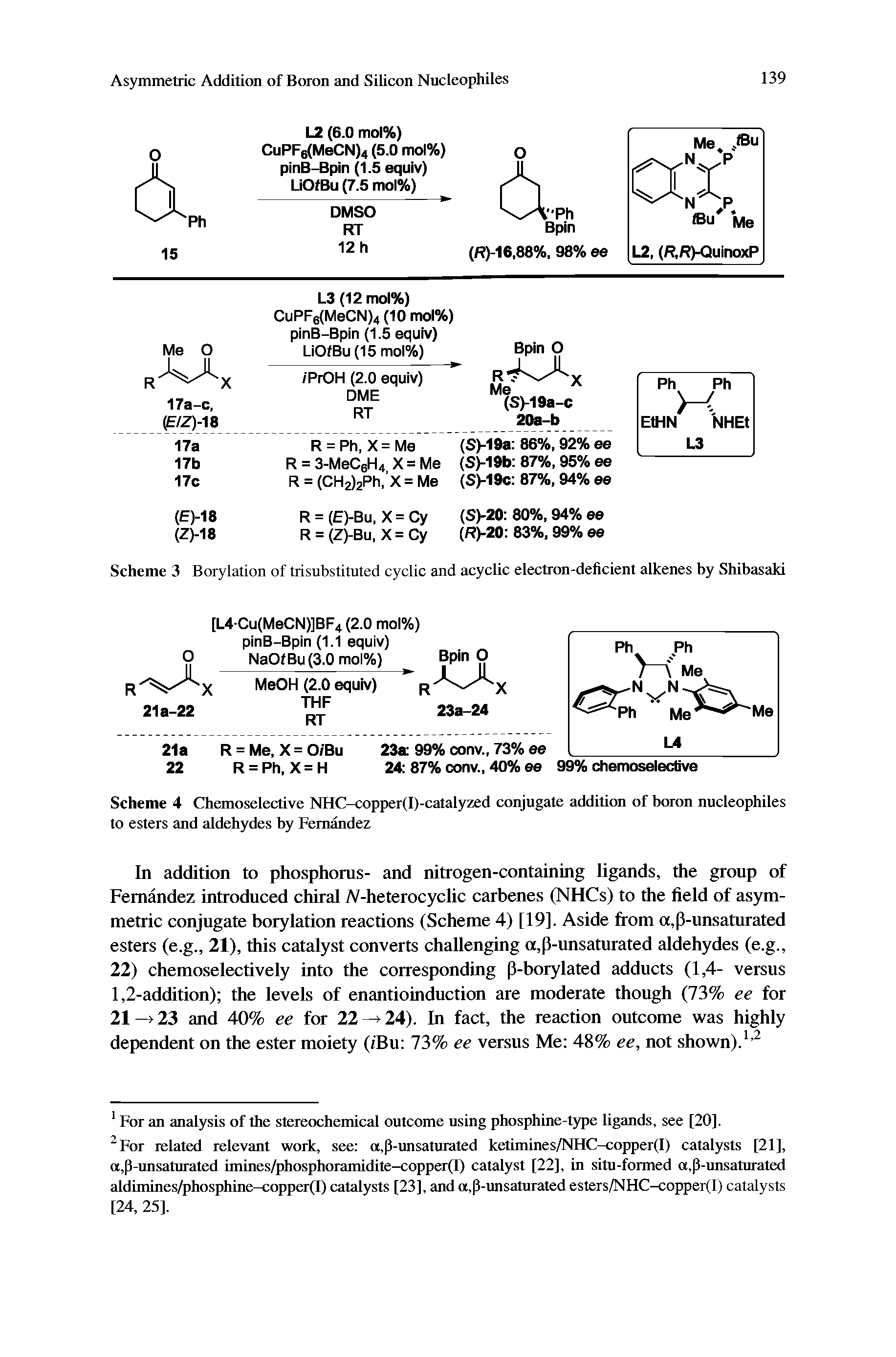 Scheme 4 Chemoselective NHC-copper(I)-calalyzed conjugate addition of boron nucleophiles to esters and aldehydes by Fernandez...