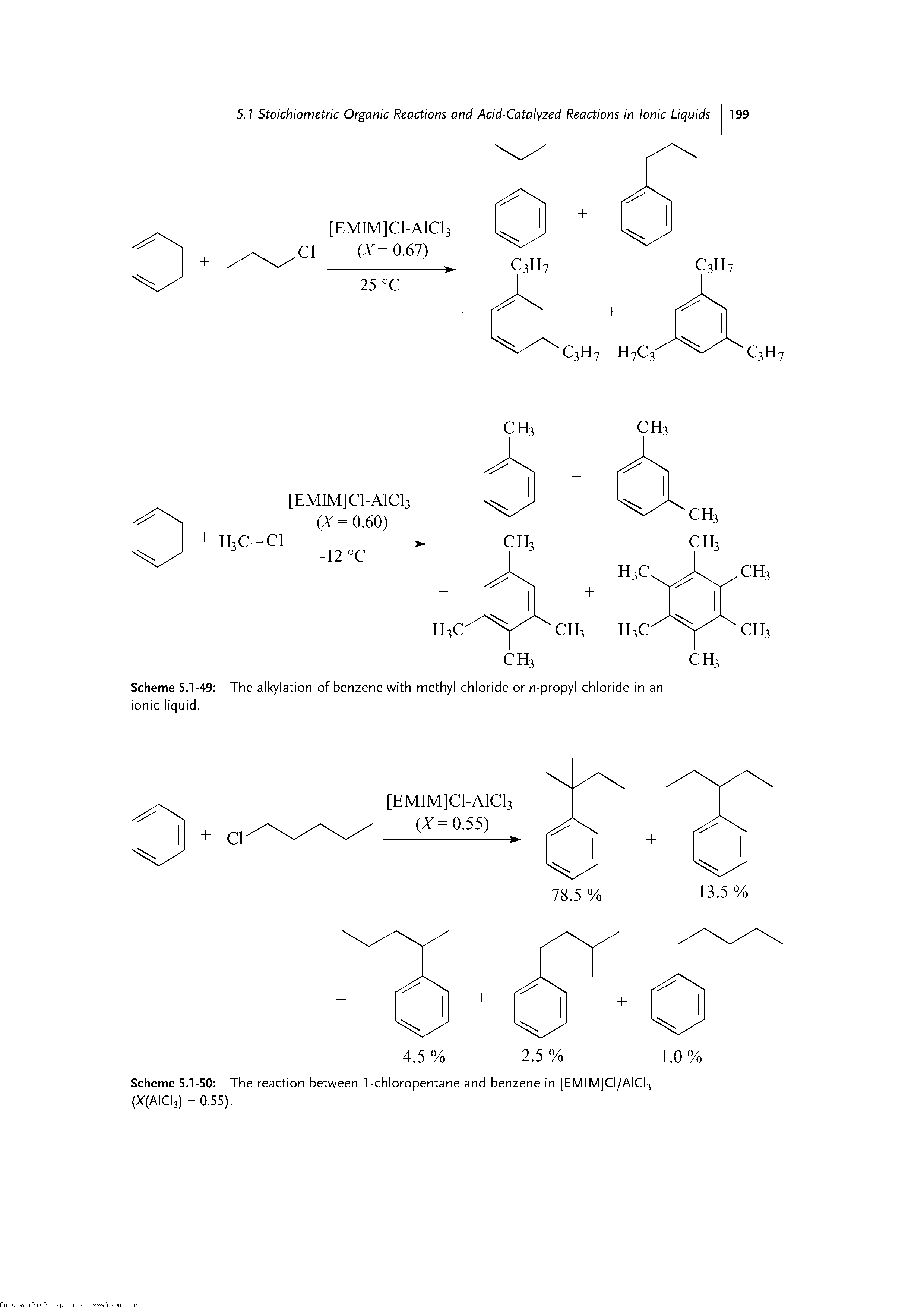 Scheme 5.1-49 The alkylation of benzene with methyl chloride or n-propyl chloride in an ionic liquid.
