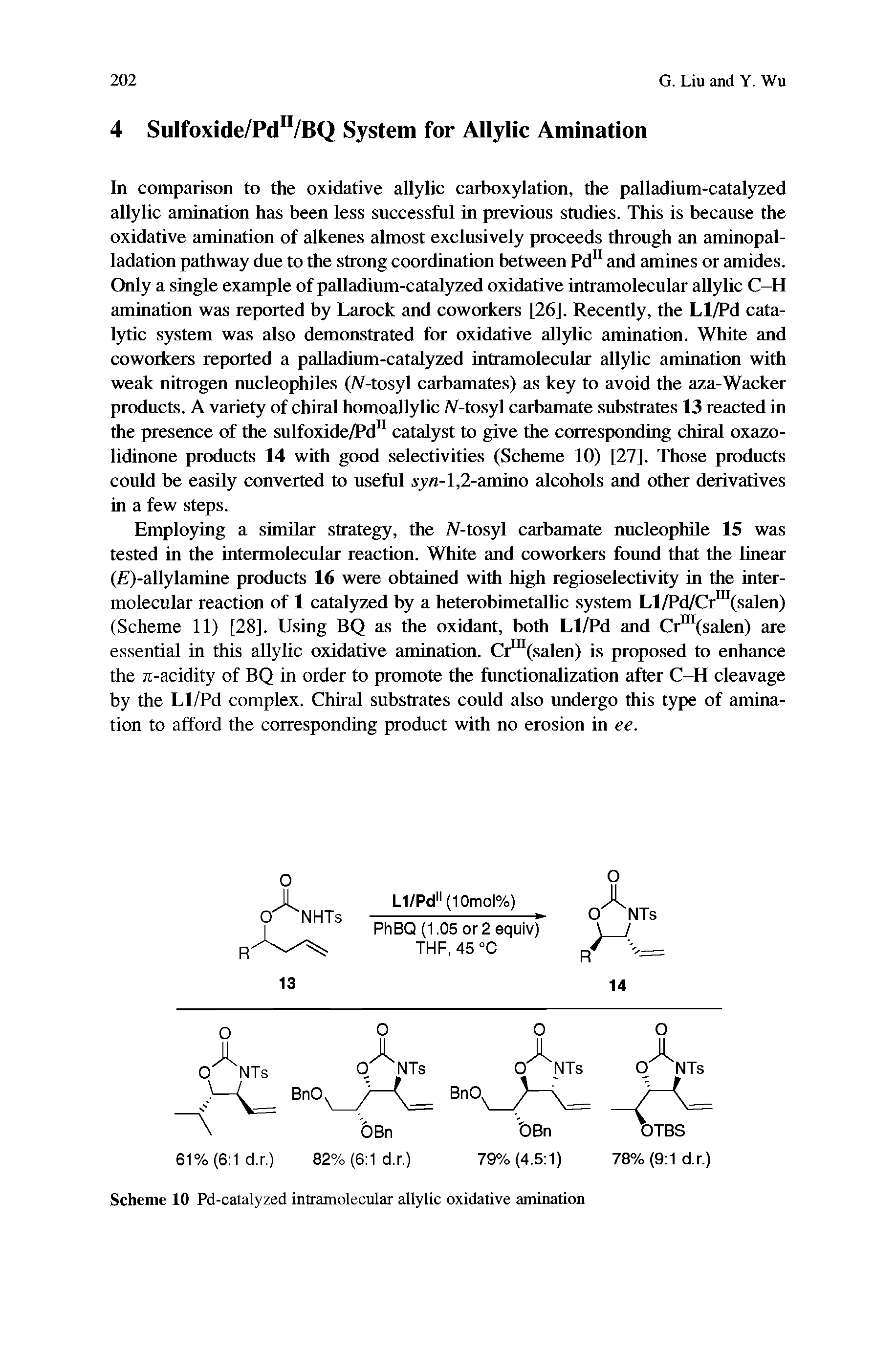 Scheme 10 Pd-catalyzed intramolecular allylic oxidative amination...