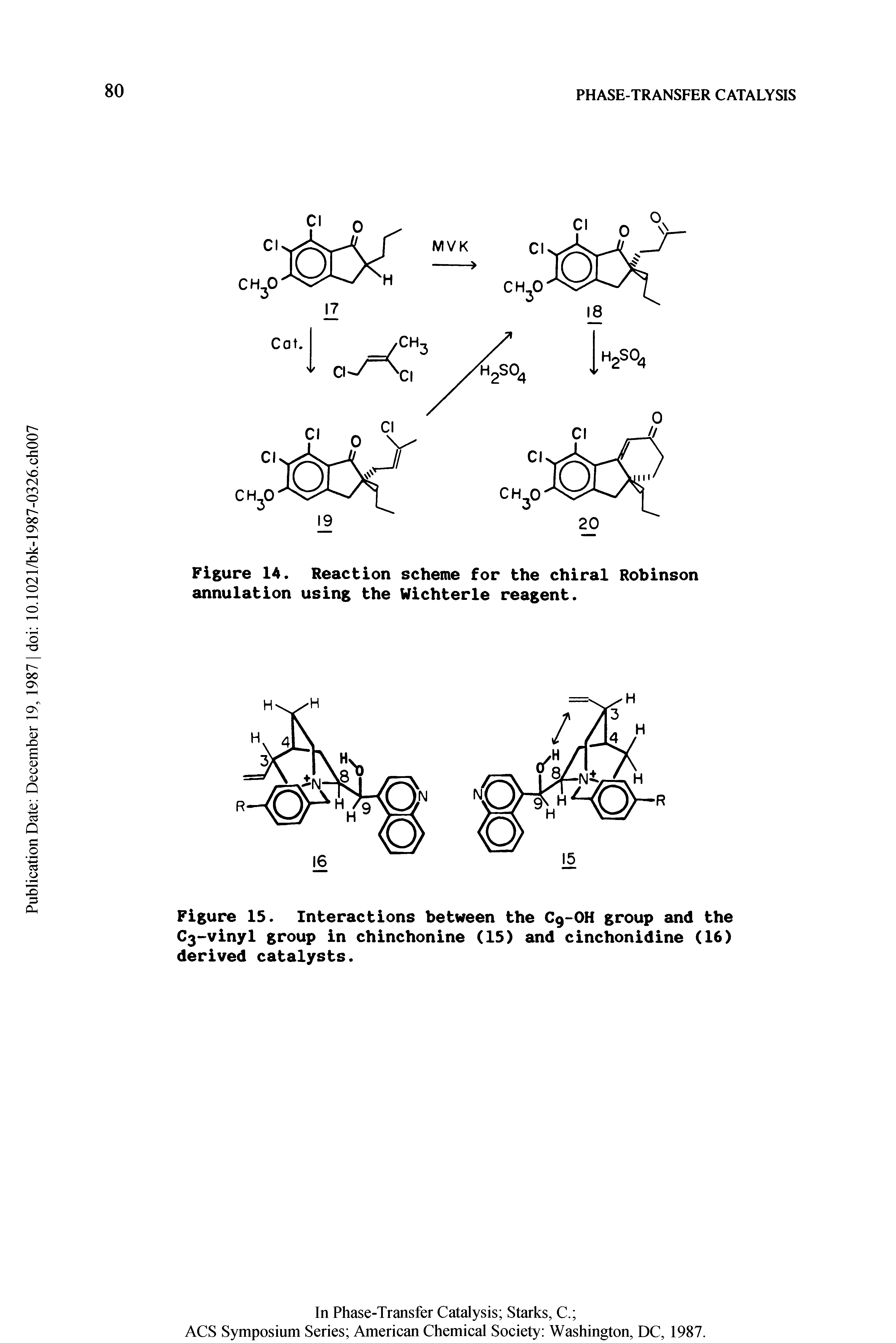 Figure 14. Reaction scheme for the chiral Robinson annulation using the Wichterle reagent.