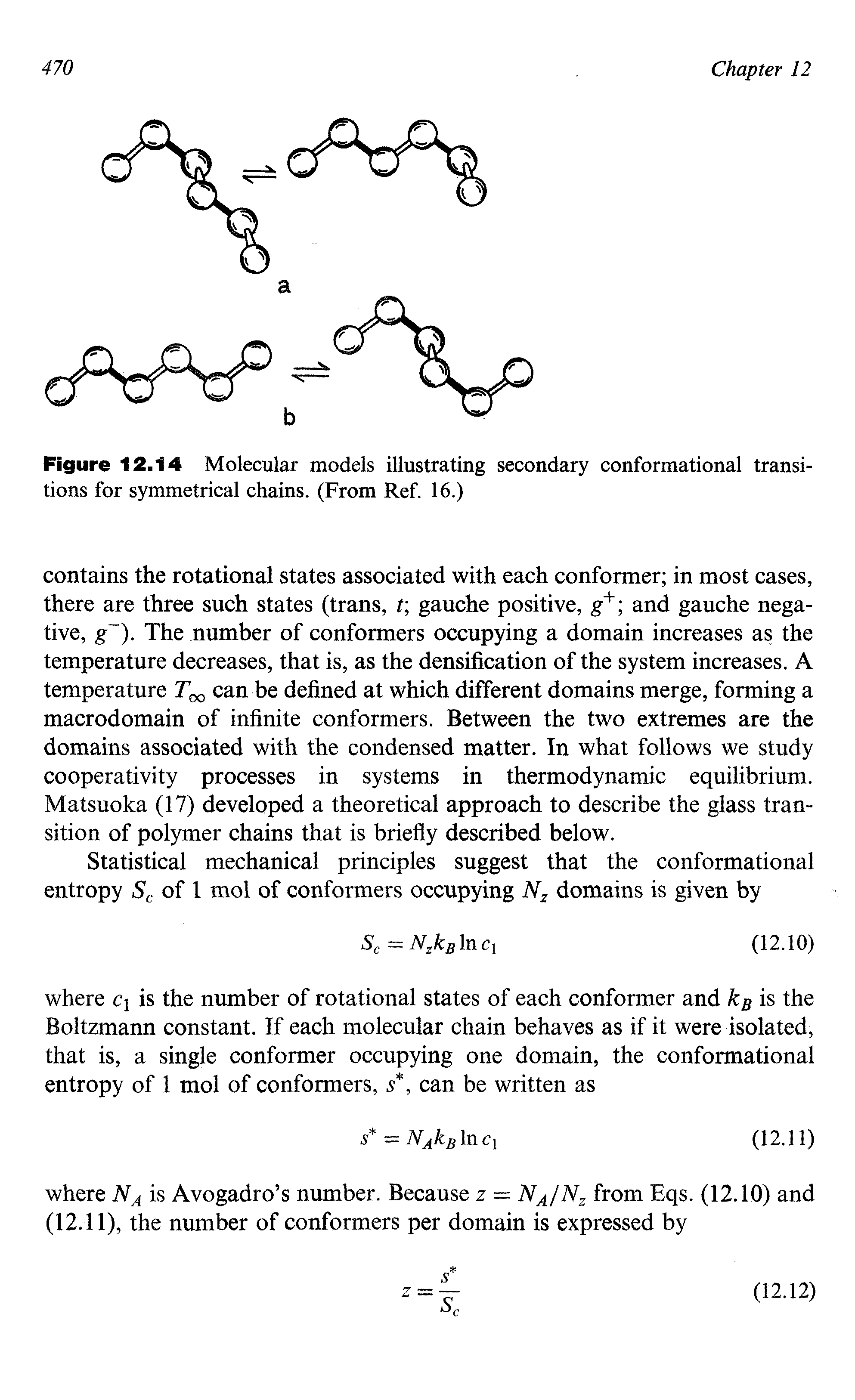 Figure 12.14 Molecular models illustrating secondary conformational transitions for symmetrical chains. (From Ref. 16.)...