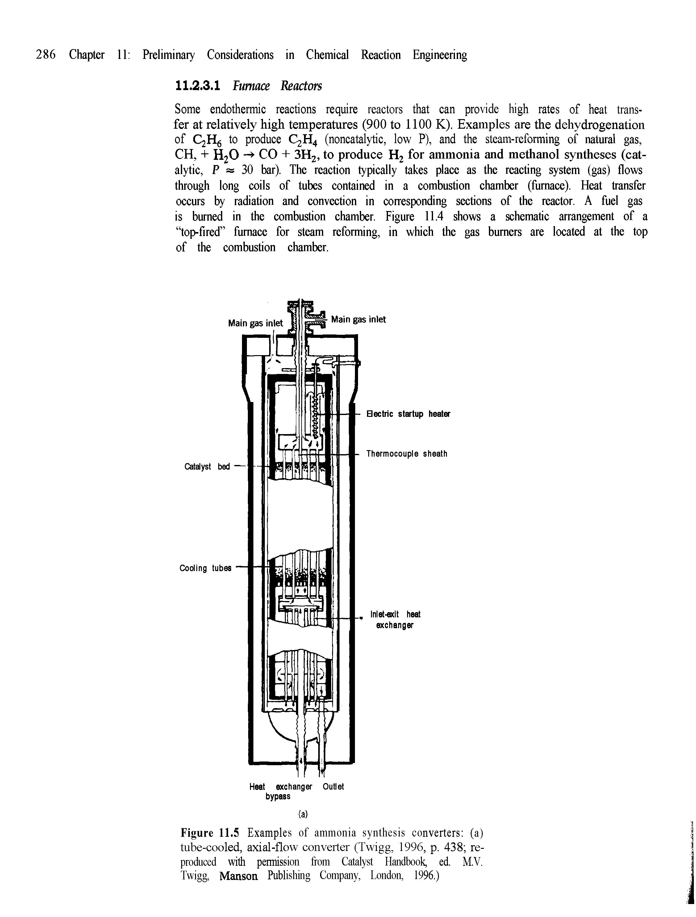 Figure 11.5 Examples of ammonia synthesis converters (a) tube-cooled, axial-flow converter (Twigg, 1996, p. 438 reproduced with permission from Catalyst Handbook, ed. M.V. Twigg, Manson Publishing Company, London, 1996.)...