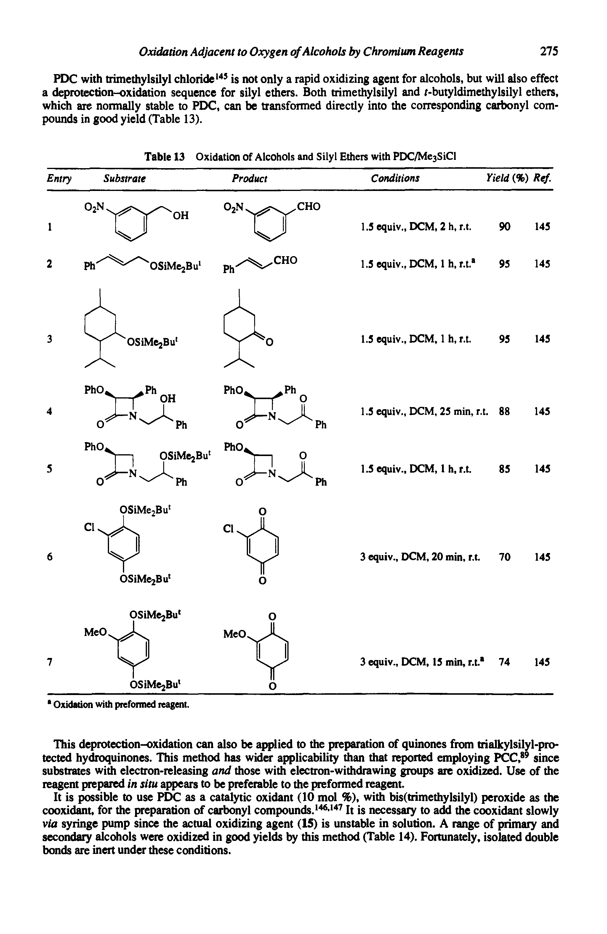 Table 13 Oxidation of Alcohols and Silyl Ethers with PDC/Me3SiCI...