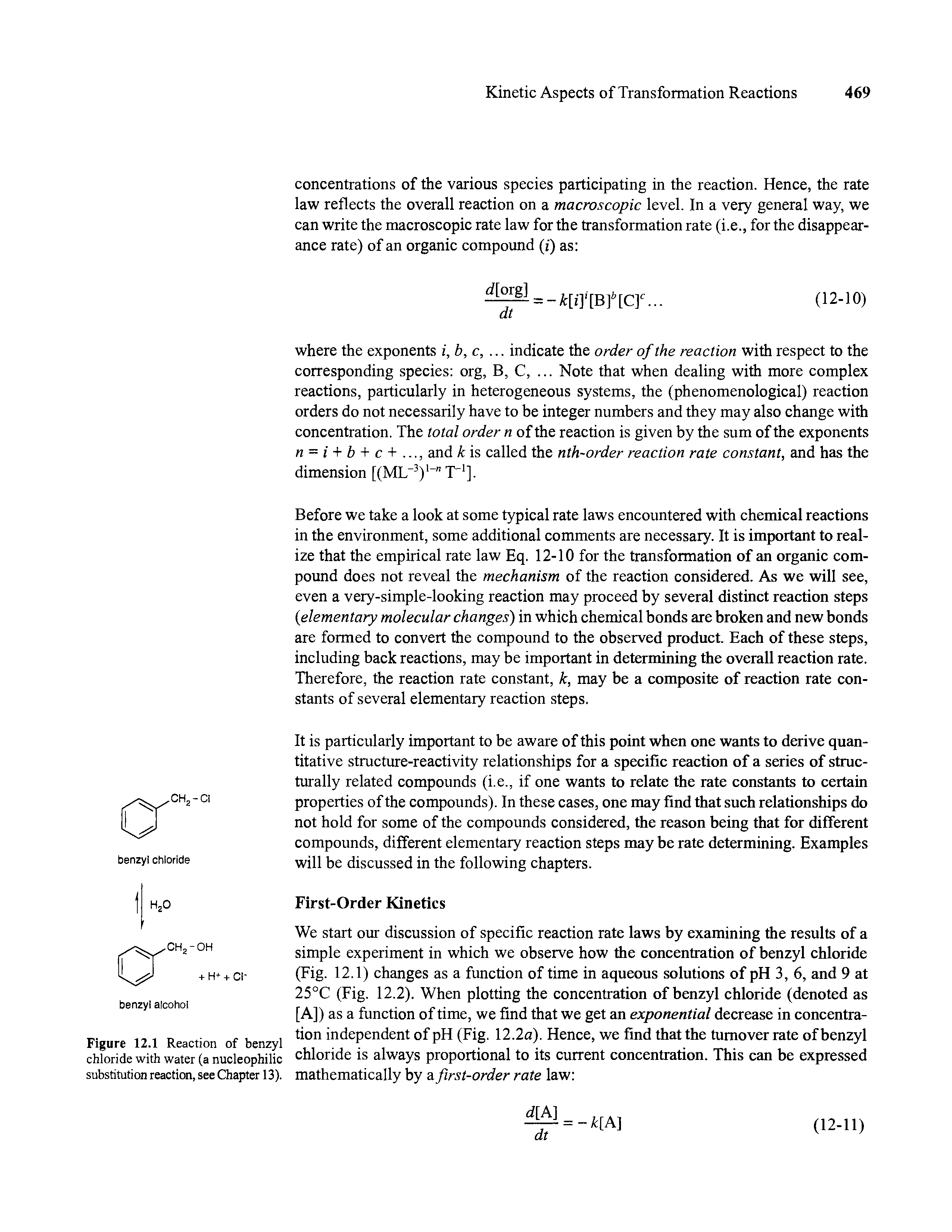 Figure 12.1 Reaction of benzyl chloride with water (a nucleophilic substitution reaction, see Chapter 13).