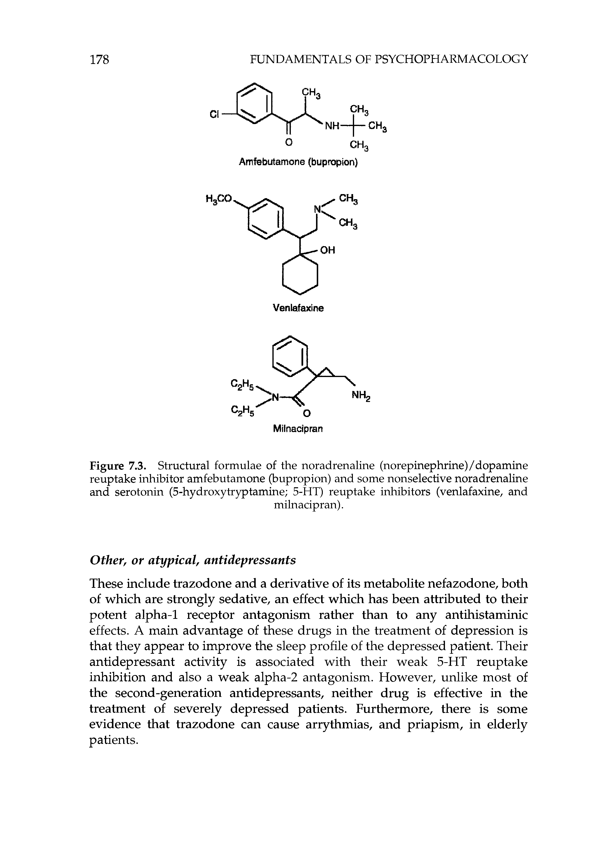 Figure 7.3. Structural formulae of the noradrenaline (norepinephrine)/dopamine reuptake inhibitor amfebutamone (bupropion) and some nonselective noradrenaline and serotonin (5-hydroxytr3 tamine 5-HT) reuptake inhibitors (venlafaxine, and...