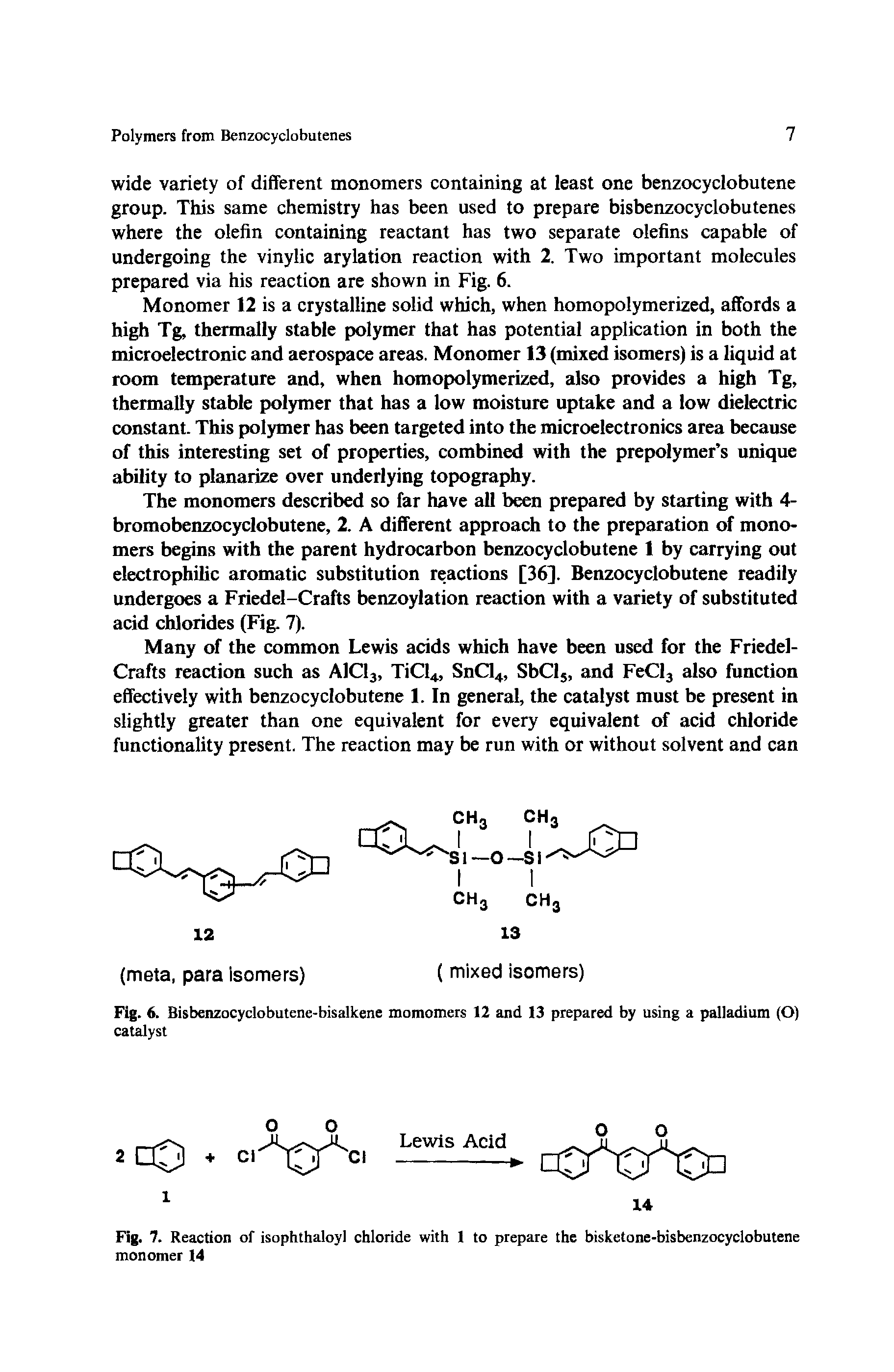 Fig. 7. Reaction of isophthaloyl chloride with 1 to prepare the bisketone-bisbenzocyclobutene monomer 14...