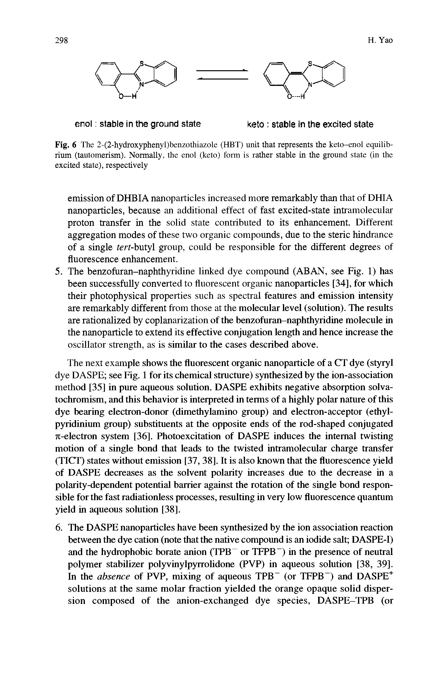 Fig. 6 The 2-(2-hydroxyphenyl)benzothiazole (HBT) unit that represents the keto-enol equilibrium (tautomerism). Normally, the enol (keto) form is rather stable in the ground state (in the excited state), respectively...