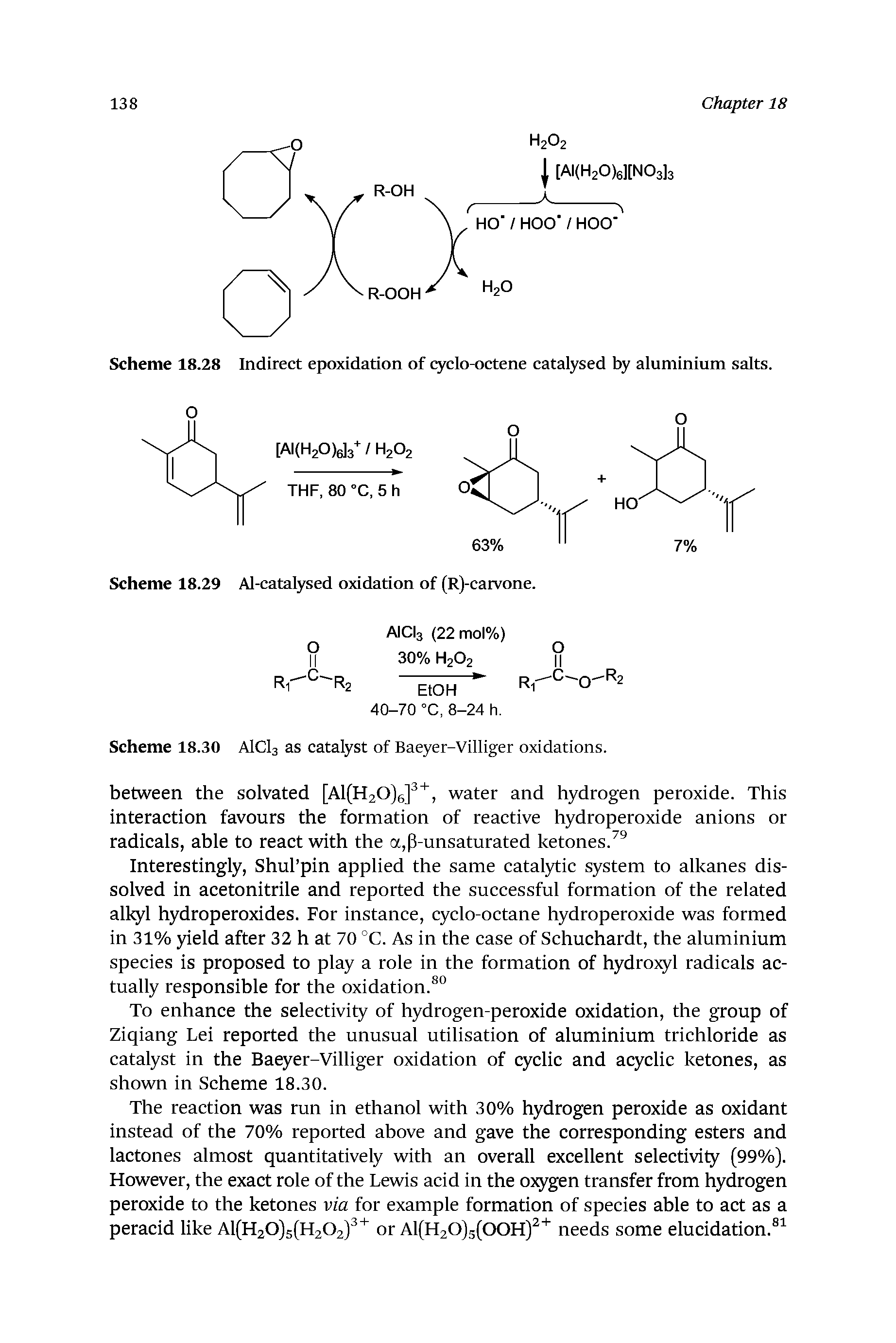 Scheme 18.28 Indirect epoxidation of cyclo-octene catalysed by aluminium salts.