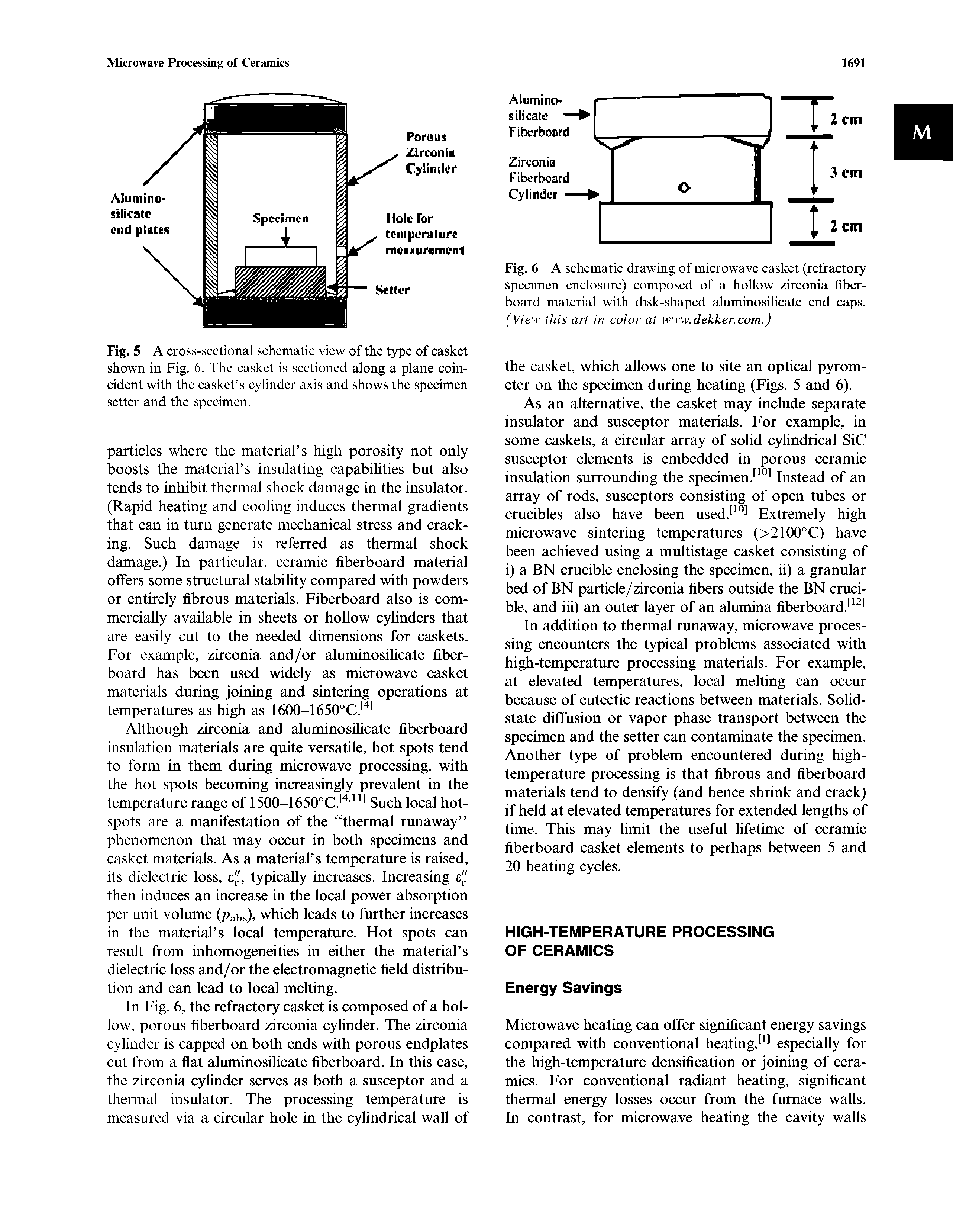 Fig. 6 A schematic drawing of microwave casket (refractory specimen enclosure) composed of a hollow zirconia fiber-board material with disk-shaped aluminosilicate end caps.