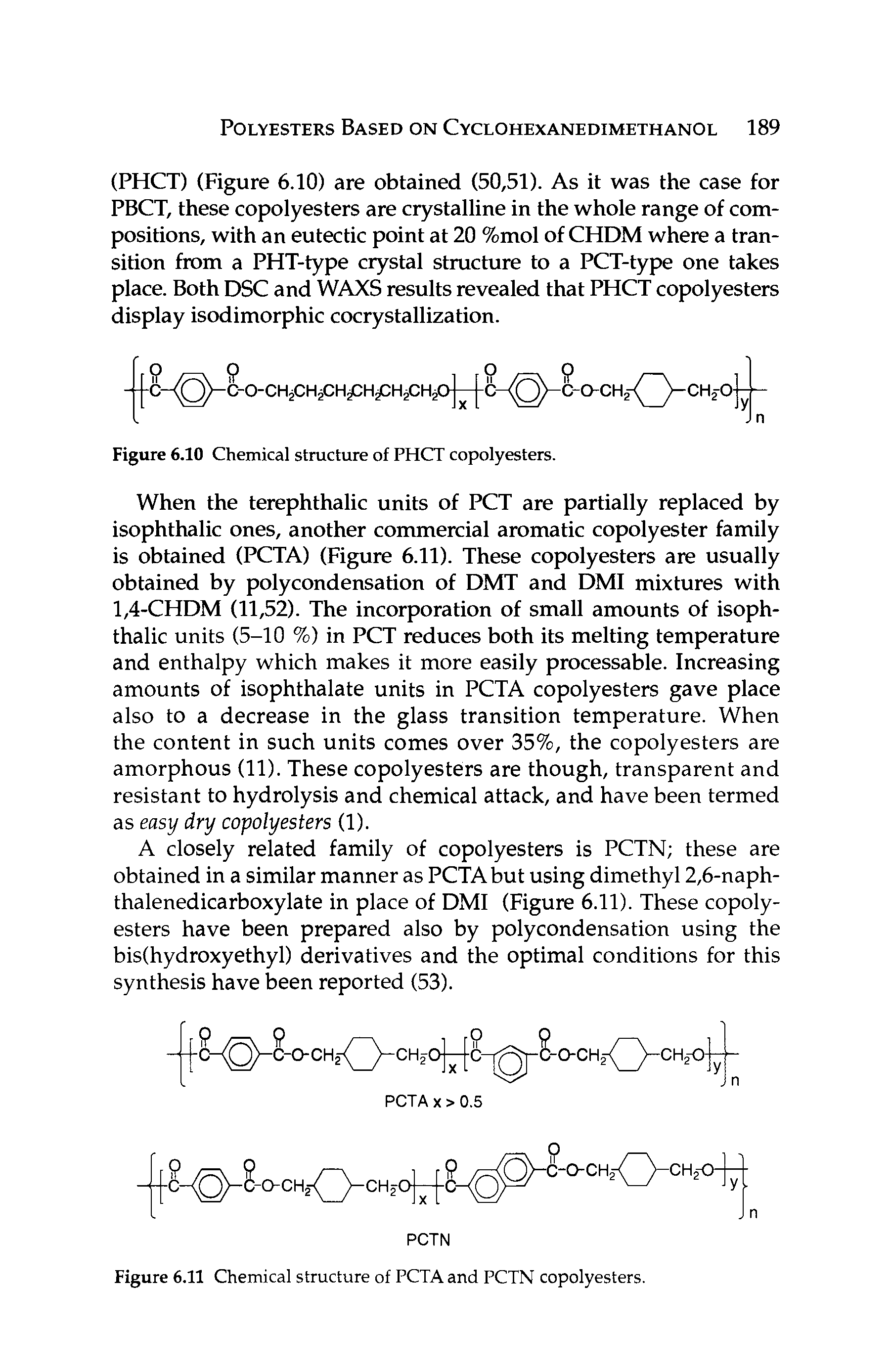 Figure 6.11 Chemical structure of PCTA and PCTN copolyesters.