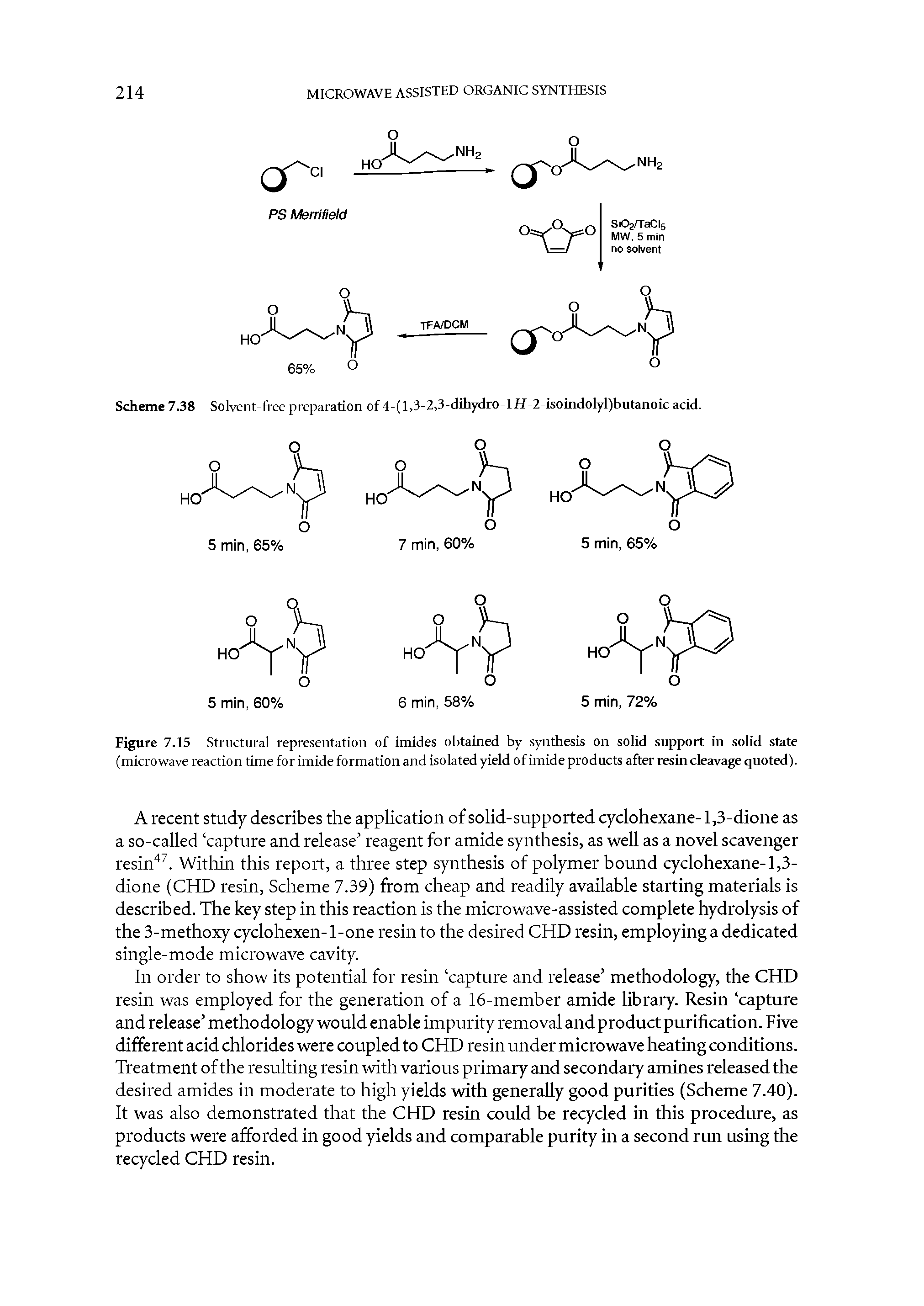 Scheme 7.38 Solvent free preparation of 4 (1,3-2,3-dihydro-li7-2-isoindolyl)butanoic acid.