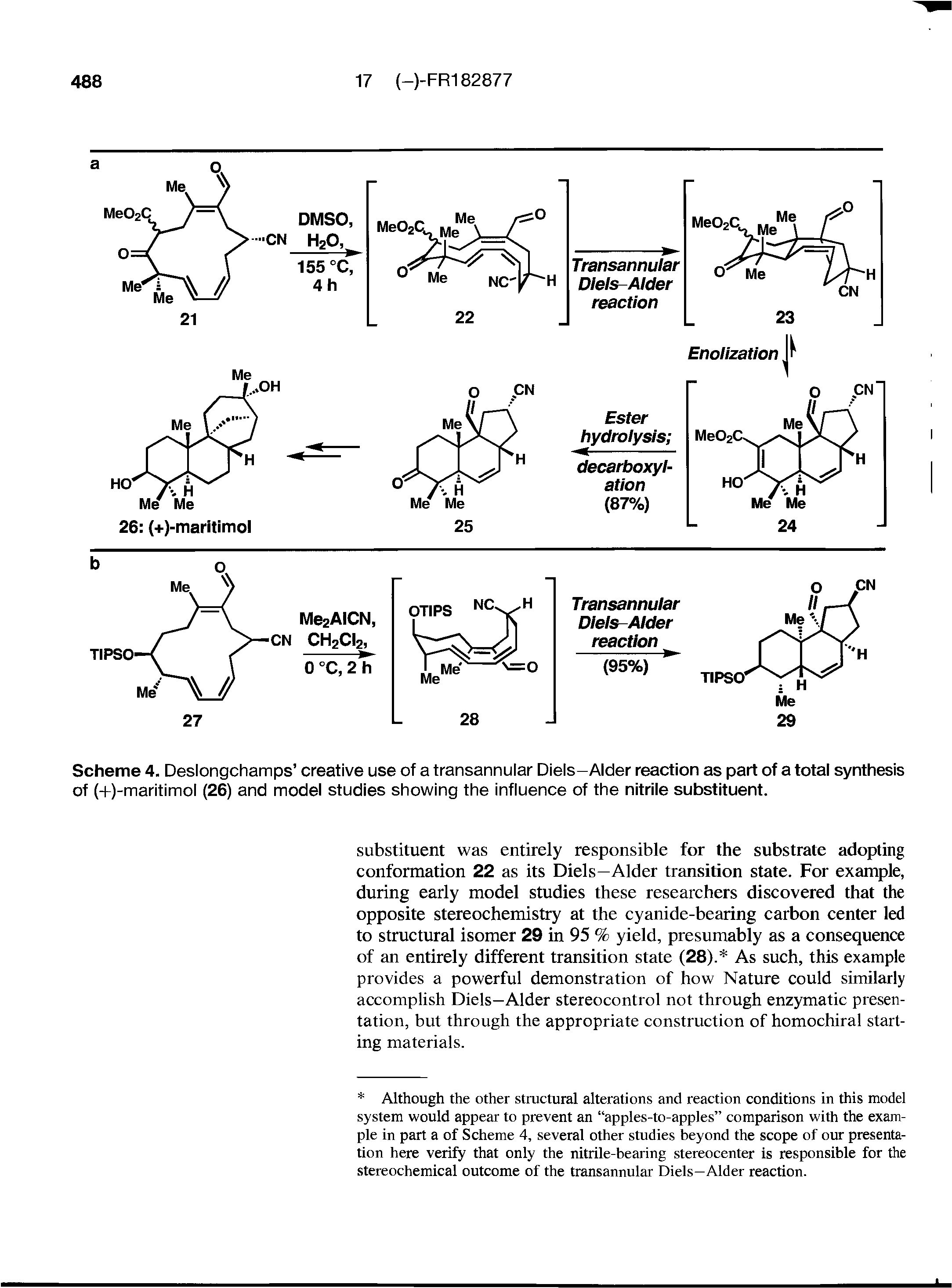 Scheme 4. Deslongchamps creative use of a transannular Diels-Alder reaction as part of a total synthesis of (+)-maritimol (26) and model studies showing the influence of the nitrile substituent.