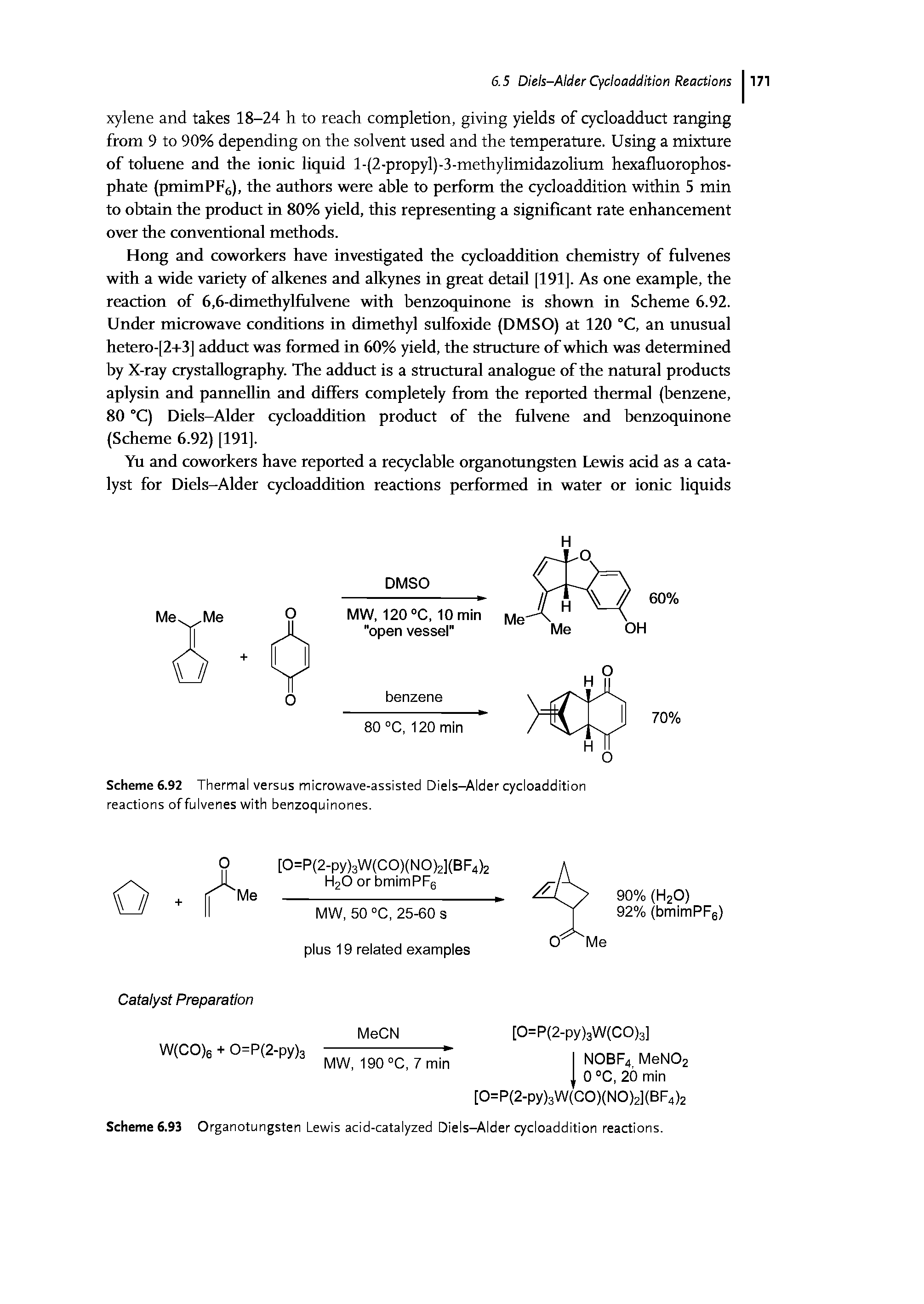 Scheme 6.92 Thermal versus microwave-assisted Diels-Alder cycloaddition reactions of fulvenes with benzoquinones.