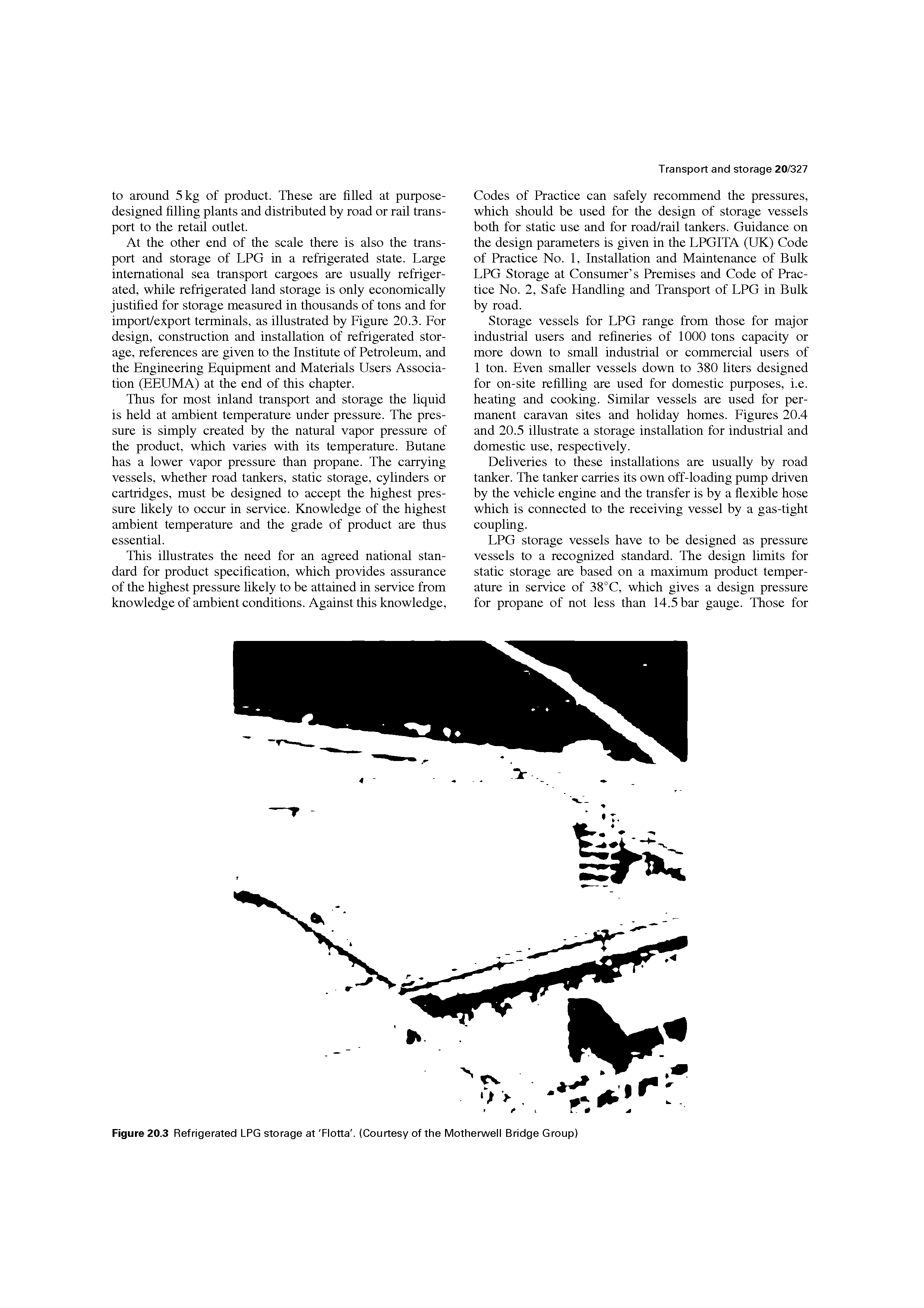 Figure 20.3 Refrigerated LPG storage at Flotta. (Courtesy of the Motherwell Bridge Group)...