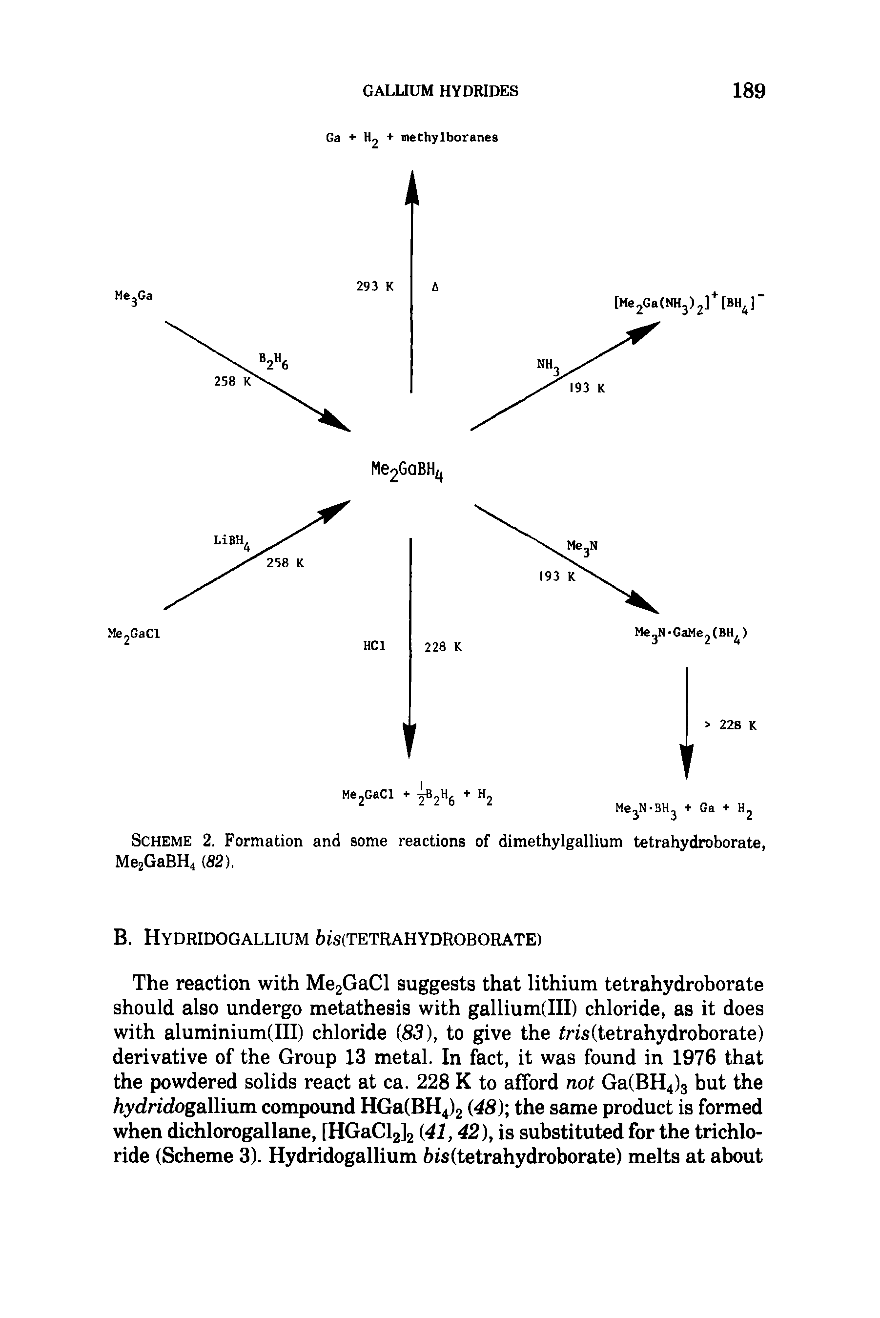 Scheme 2. Formation and some reactions of dimethylgallium tetrahydroborate, Me2GaBH4 (82).