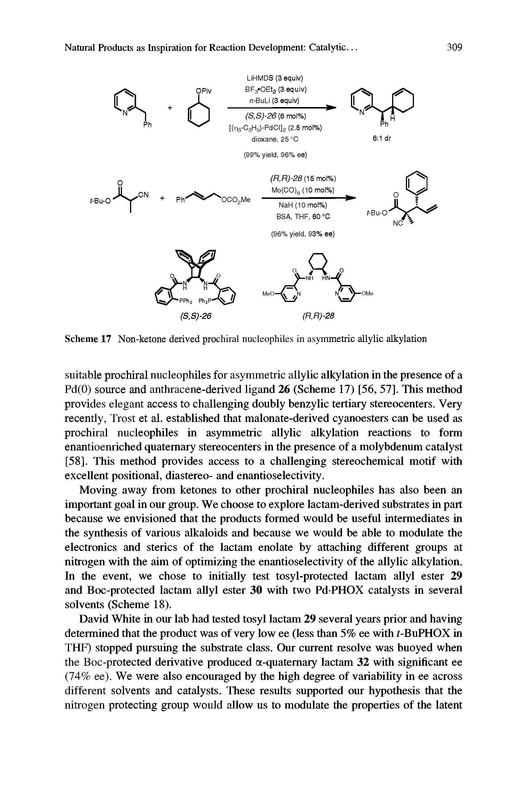 Scheme 17 Non-ketone derived prochiral nucleophiles in asymmetric allylic alkylation...