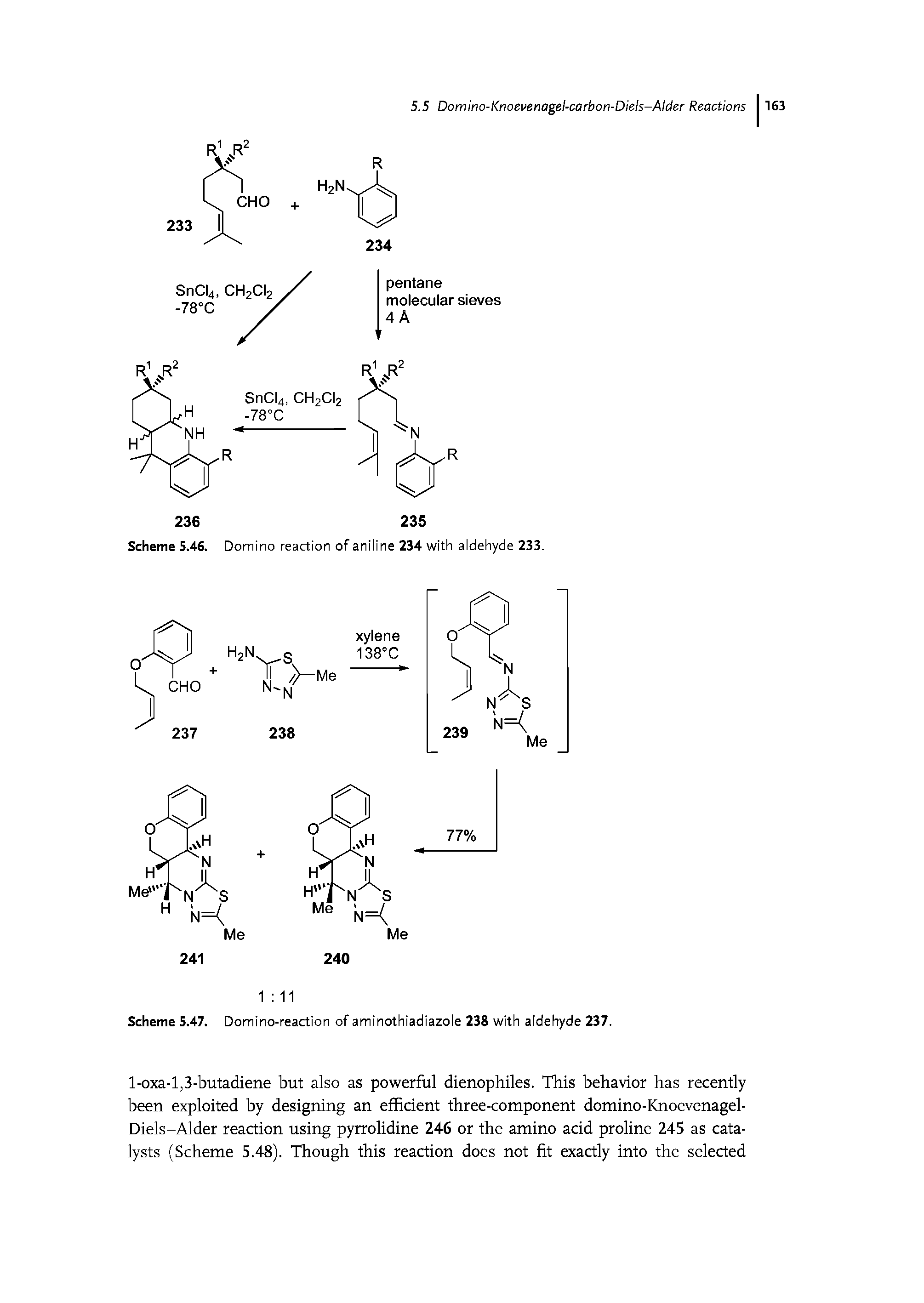 Scheme 5.47. Domino-reaction of aminothiadiazole 238 with aldehyde 237.