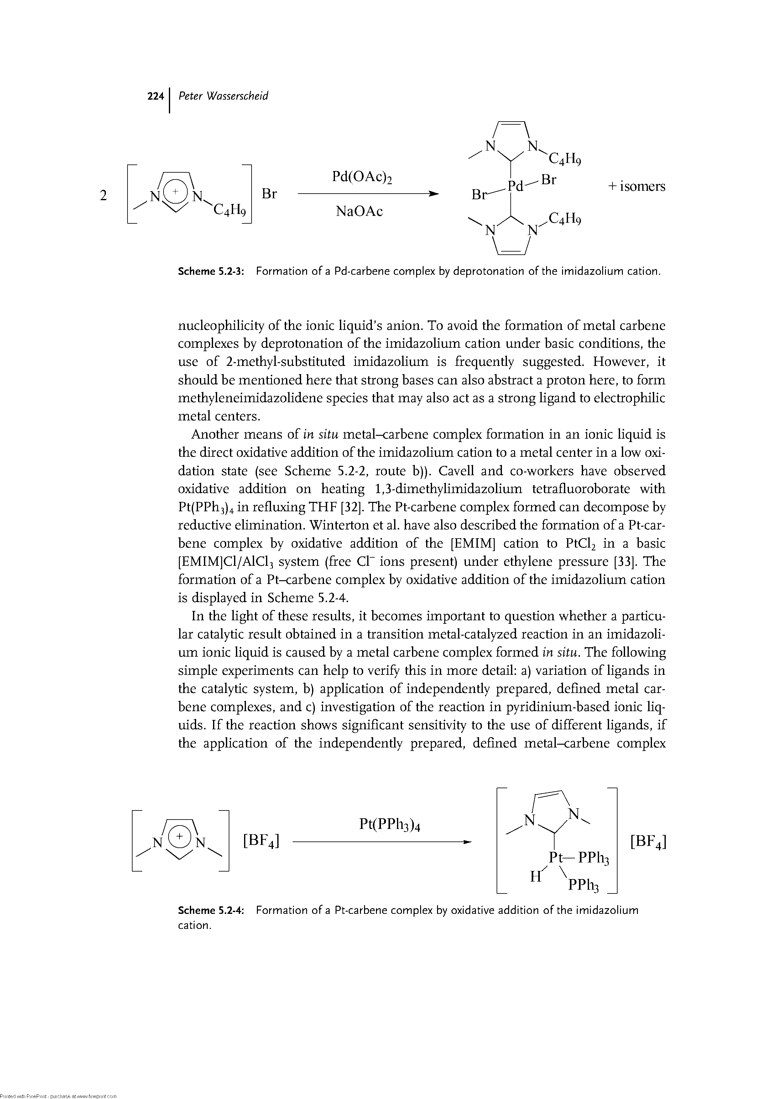 Scheme 5.2-4 Formation of a Pt-carbene complex by oxidative addition of the imidazolium cation.