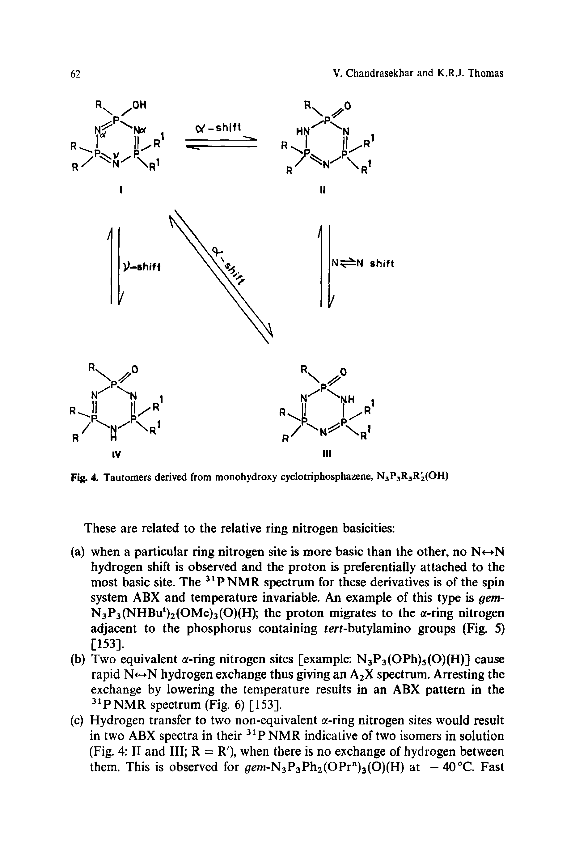 Fig. 4. Tautomers derived from monohydroxy cyclotriphosphazene, NjPjRjR jfOH)...