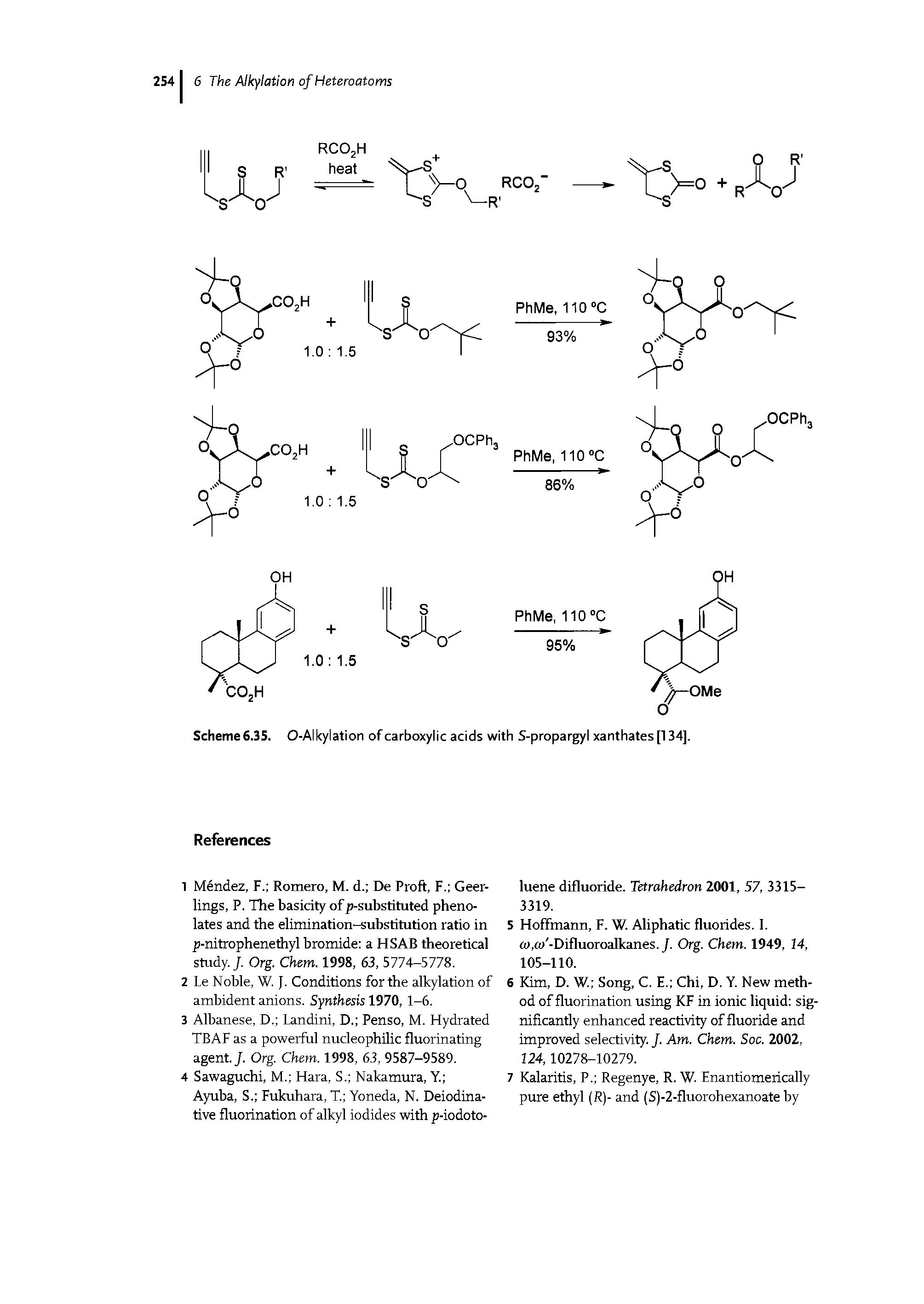Scheme 6.35. O-Alkylation of carboxylic acids with S-propargyl xanthates [134],...