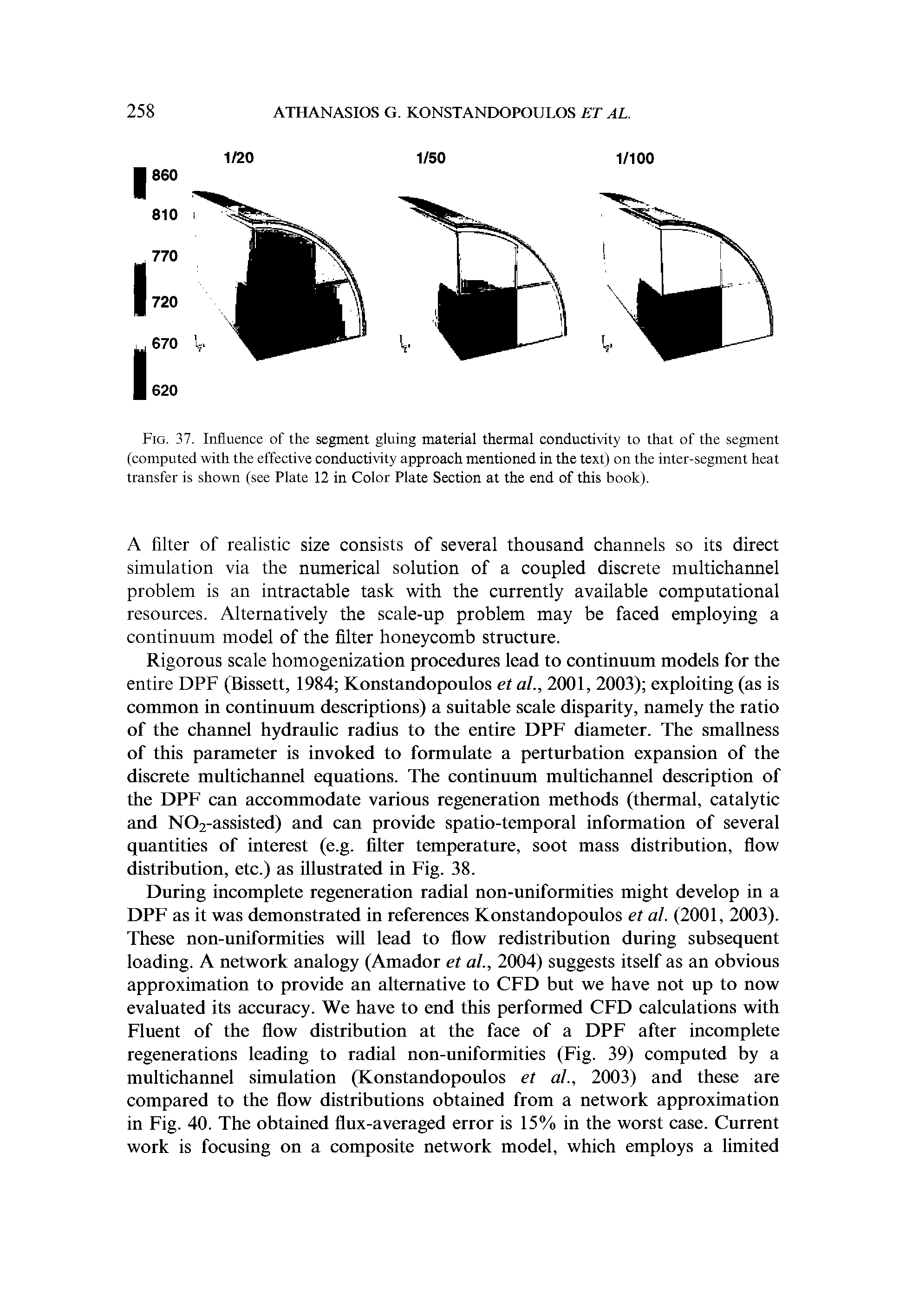 Fig. 37. Influence of the segment gluing material thermal conductivity to that of the segment (computed with the effective conductivity approach mentioned in the text) on the inter-segment heat transfer is shown (see Plate 12 in Color Plate Section at the end of this book).