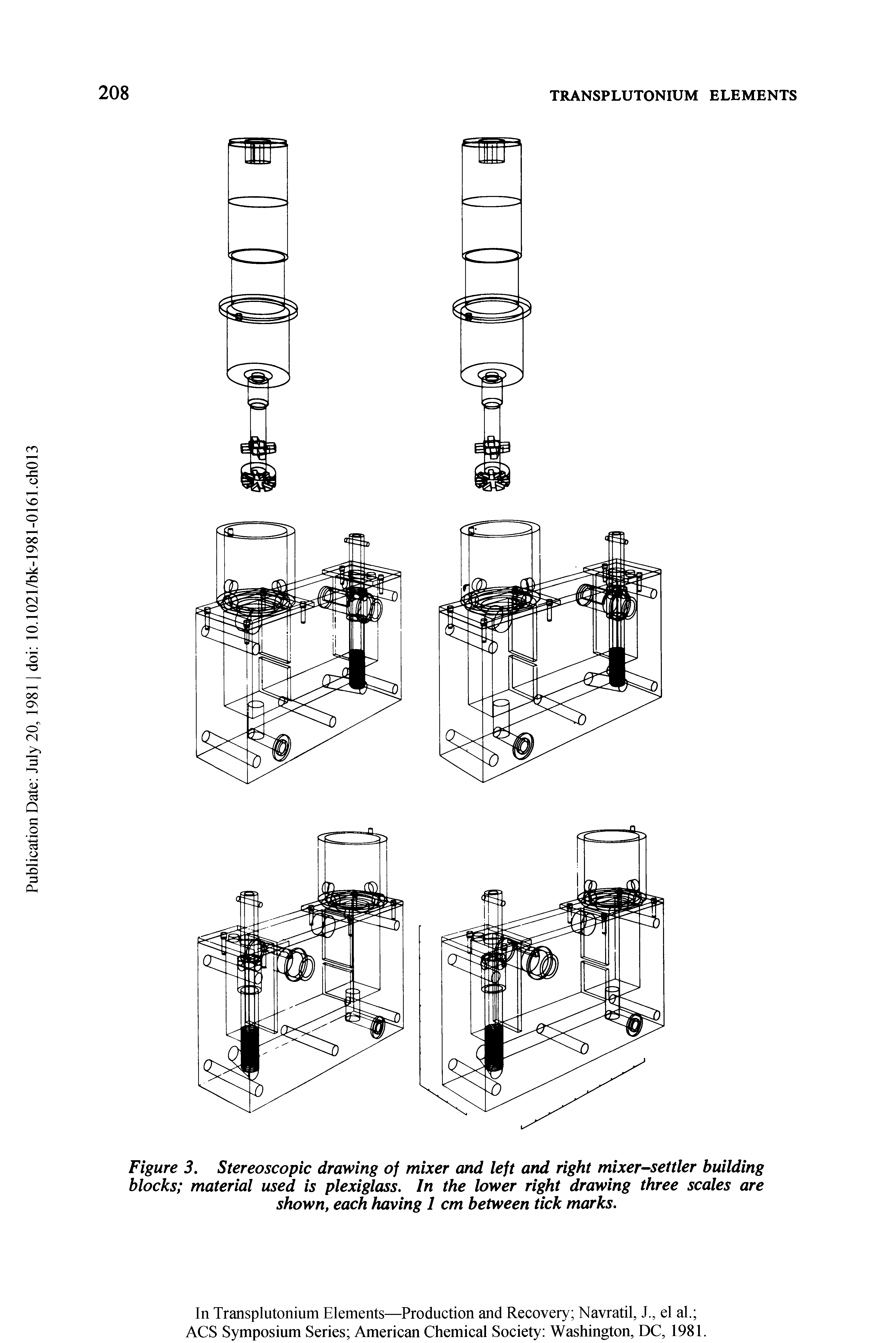 Figure 3. Stereoscopic drawing of mixer and left and right mixer-settler building blocks material used is plexiglass. In the lower right drawing three scales are shown, each having 1 cm between tick marks.