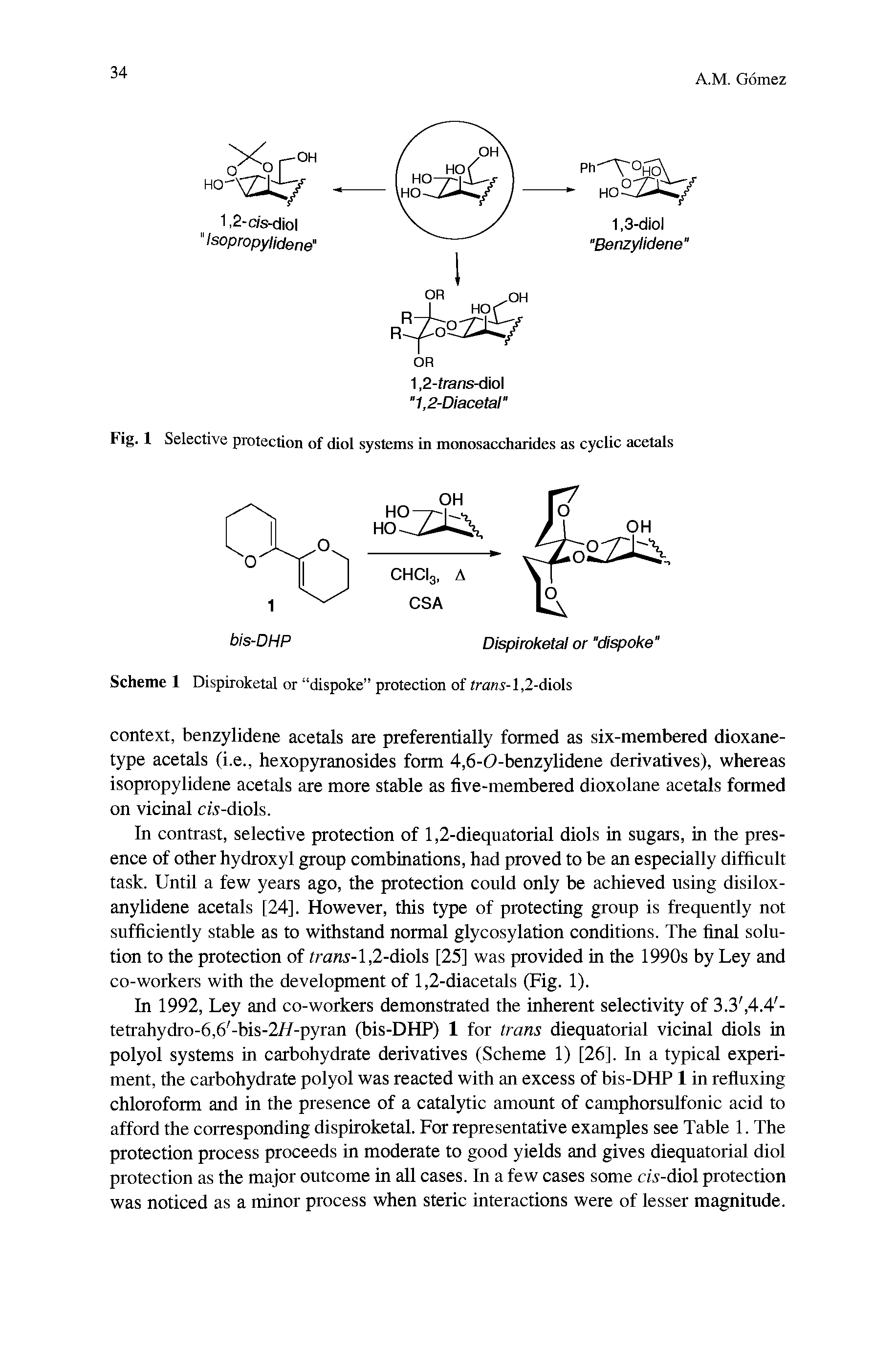 Scheme 1 Dispiroketal or dispoke protection of trans-1,2-diols...