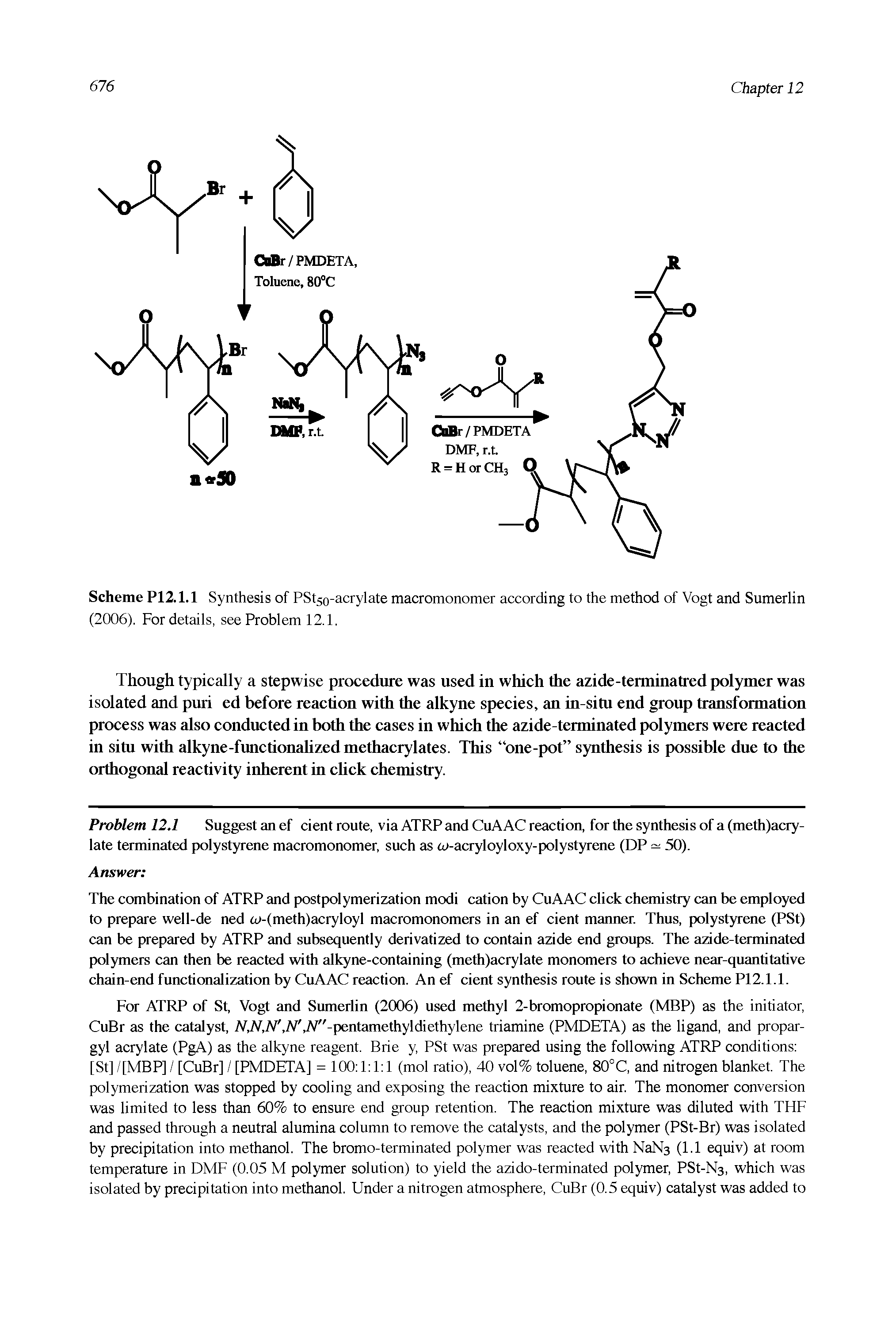 Scheme P12.1.1 Synthesis of PStsQ-acrylate macromonomer according to the method of Vogt and Sumerlin (2006). For details, see Problem 12.1.
