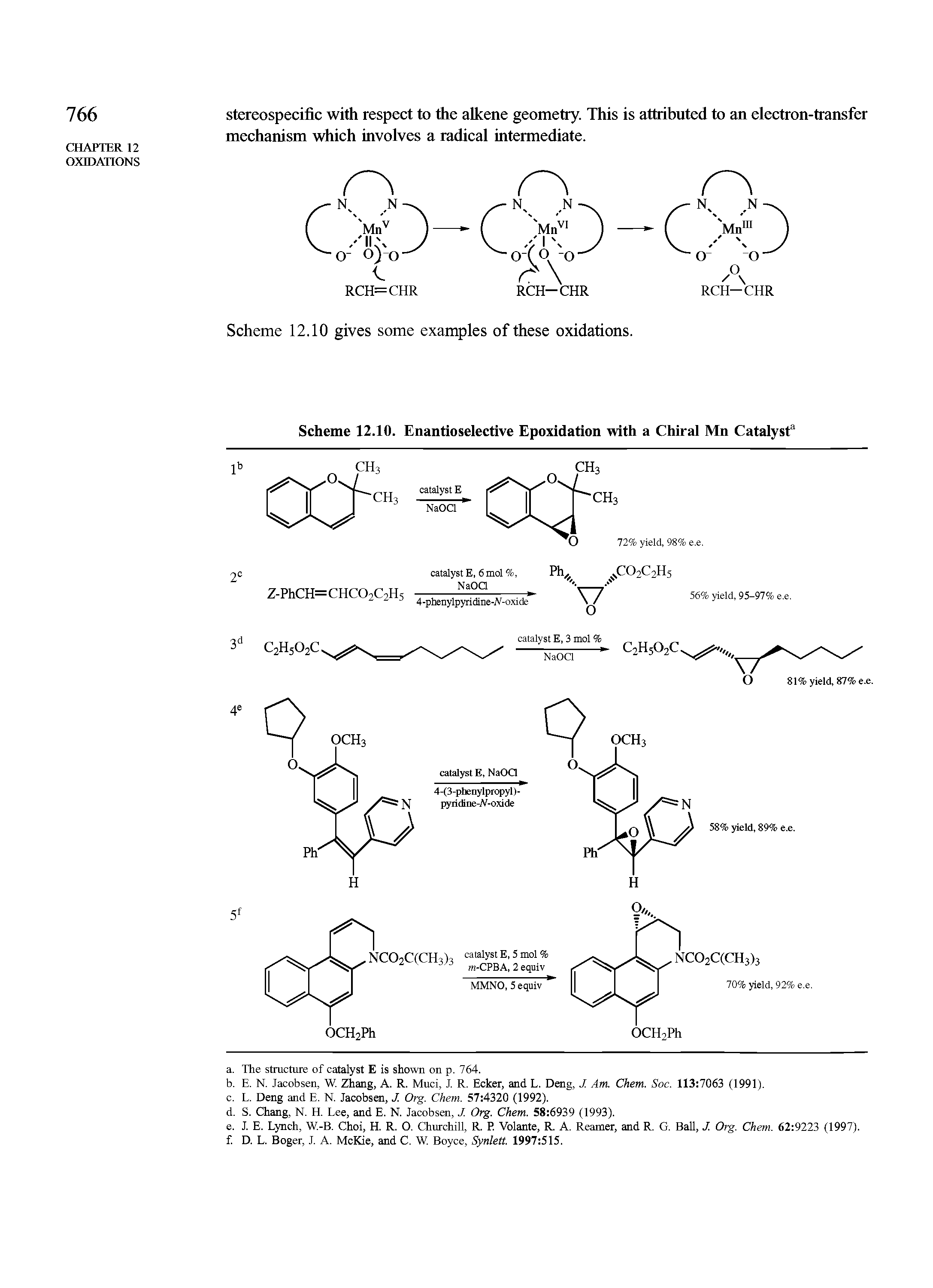 Scheme 12.10. Enantioselective Epoxidation with a Chiral Mn Catalyst3...