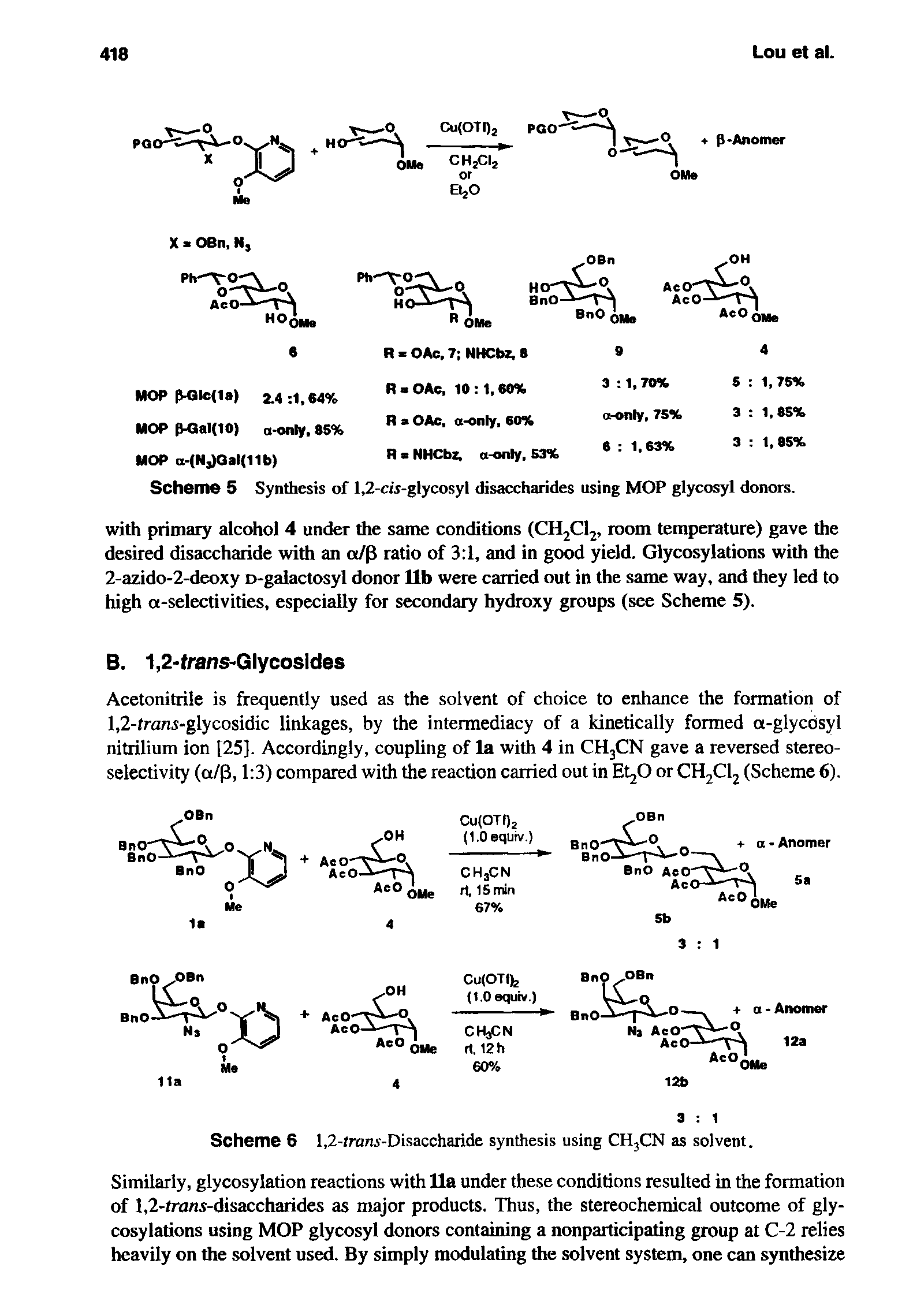 Scheme 5 Synthesis of l,2-c -glycosyl disaccharides using MOP glycosyl donors.