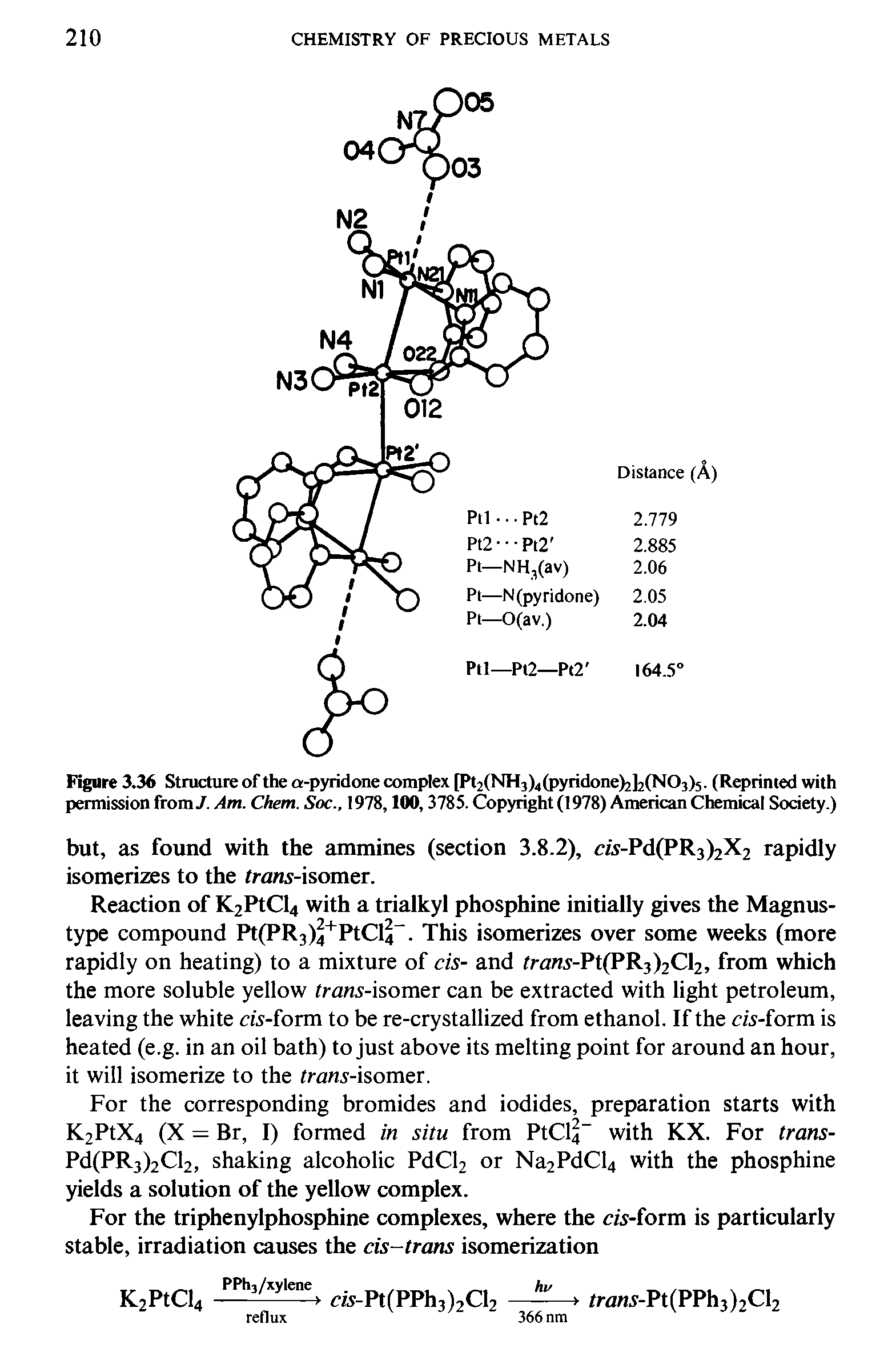 Figure 3.36 Structure of the a-pyridone complex [Pt2(NH3)4(pyridone)2]2(N03)5. (Reprinted with permission from/. Am. Chem. Soc., 1978,100,3785. Copyright (1978) American Chemical Society.)...