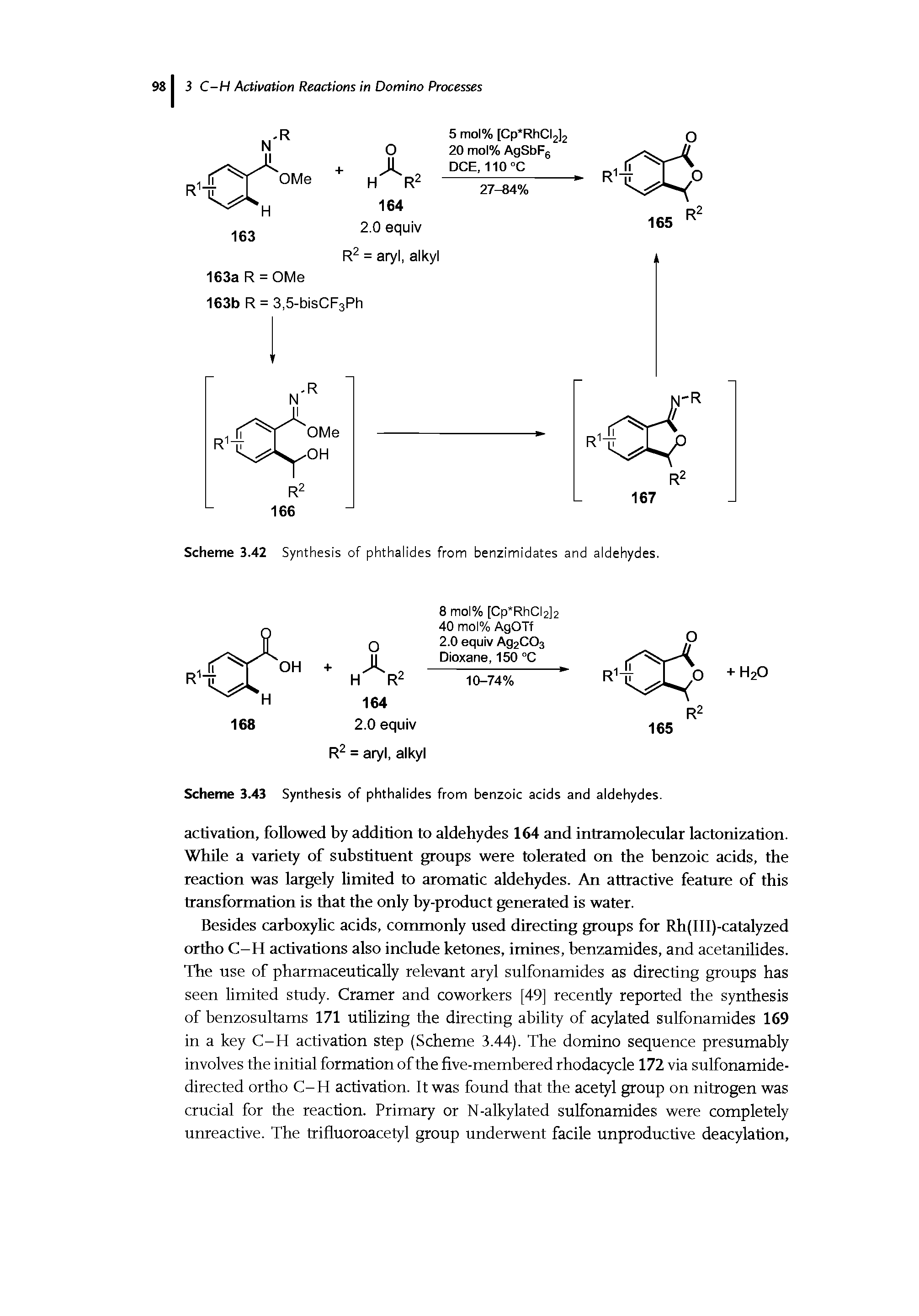 Scheme 3.43 Synthesis of phthalides from benzoic acids and aldehydes.