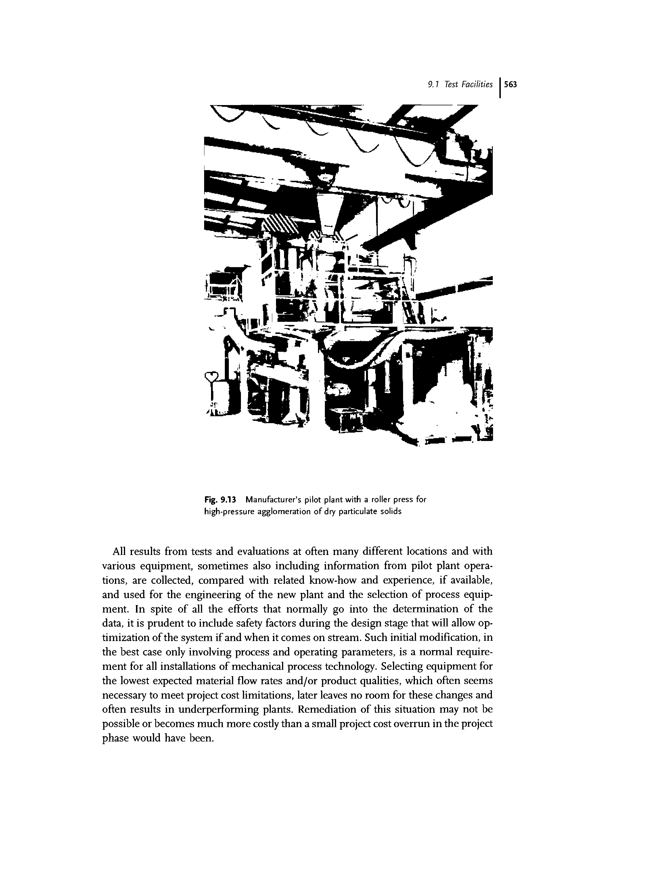 Fig. 9.13 Manufacturer s pilot plant with a roller press for high-pressure agglomeration of dry particulate solids...