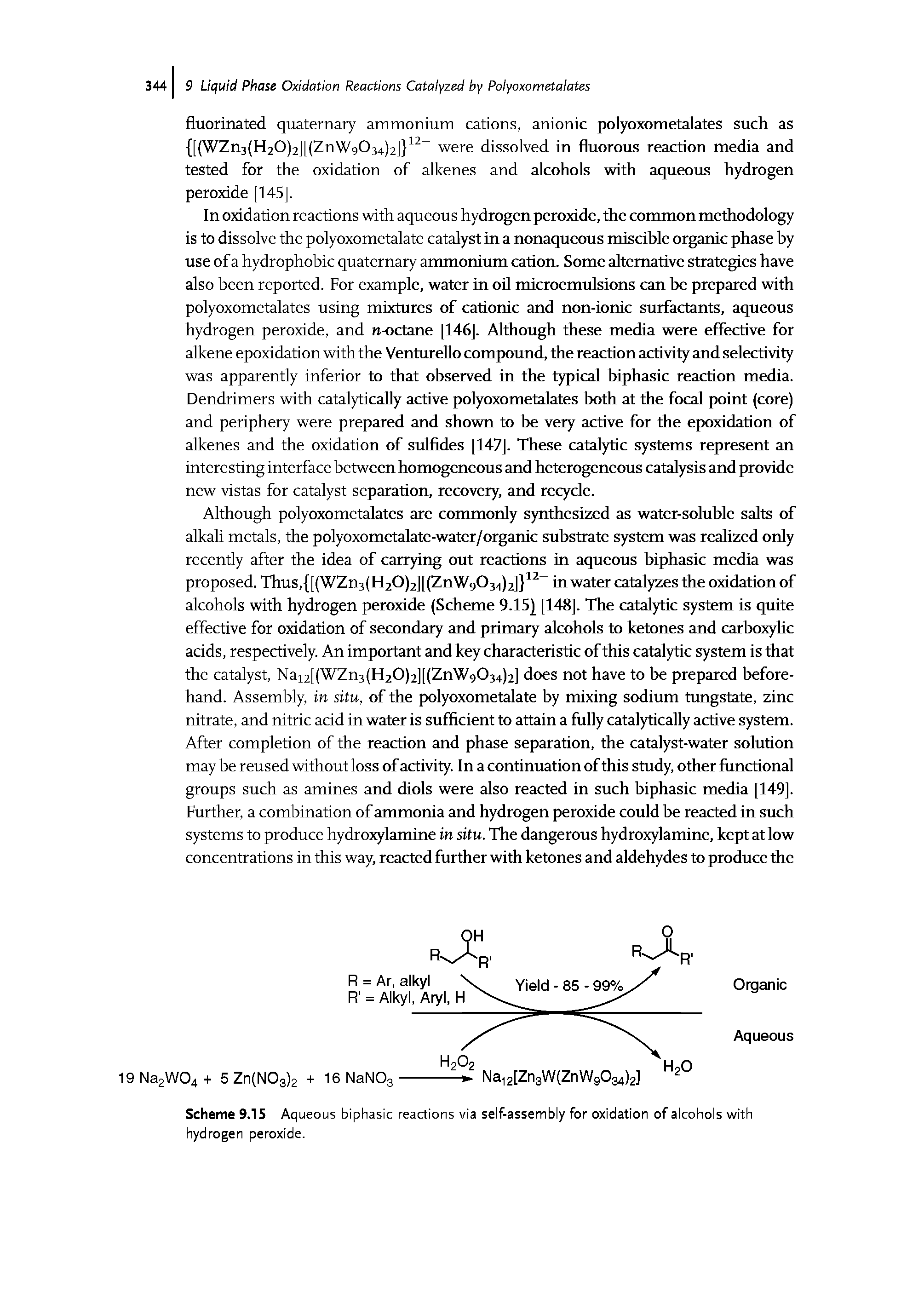 Scheme 9.15 Aqueous biphasic reactions via self-assembly for oxidation of alcohols with hydrogen peroxide.