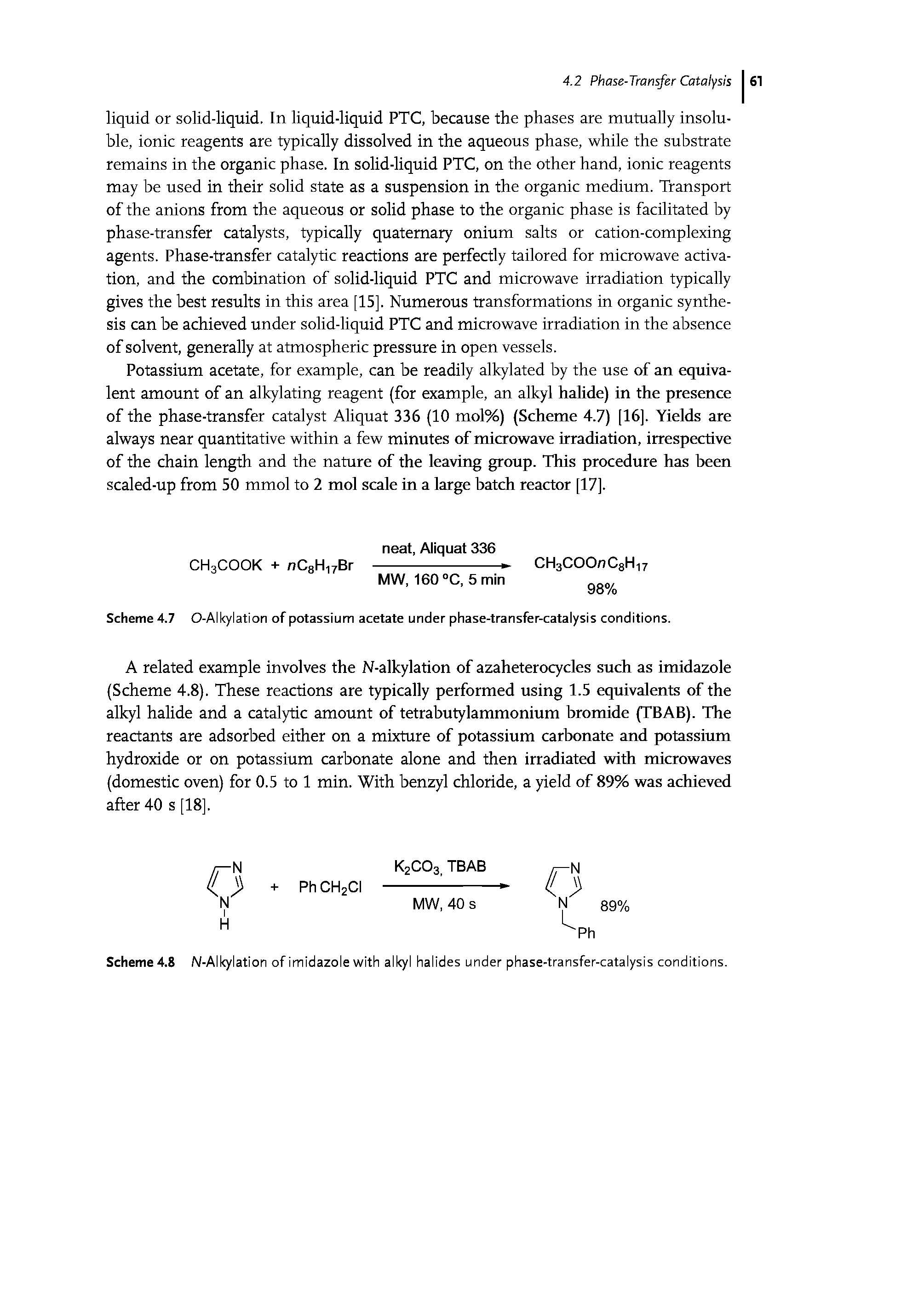 Scheme 4.8 N-Alkylation of imidazole with alkyl halides under phase-transfer-catalysis conditions.