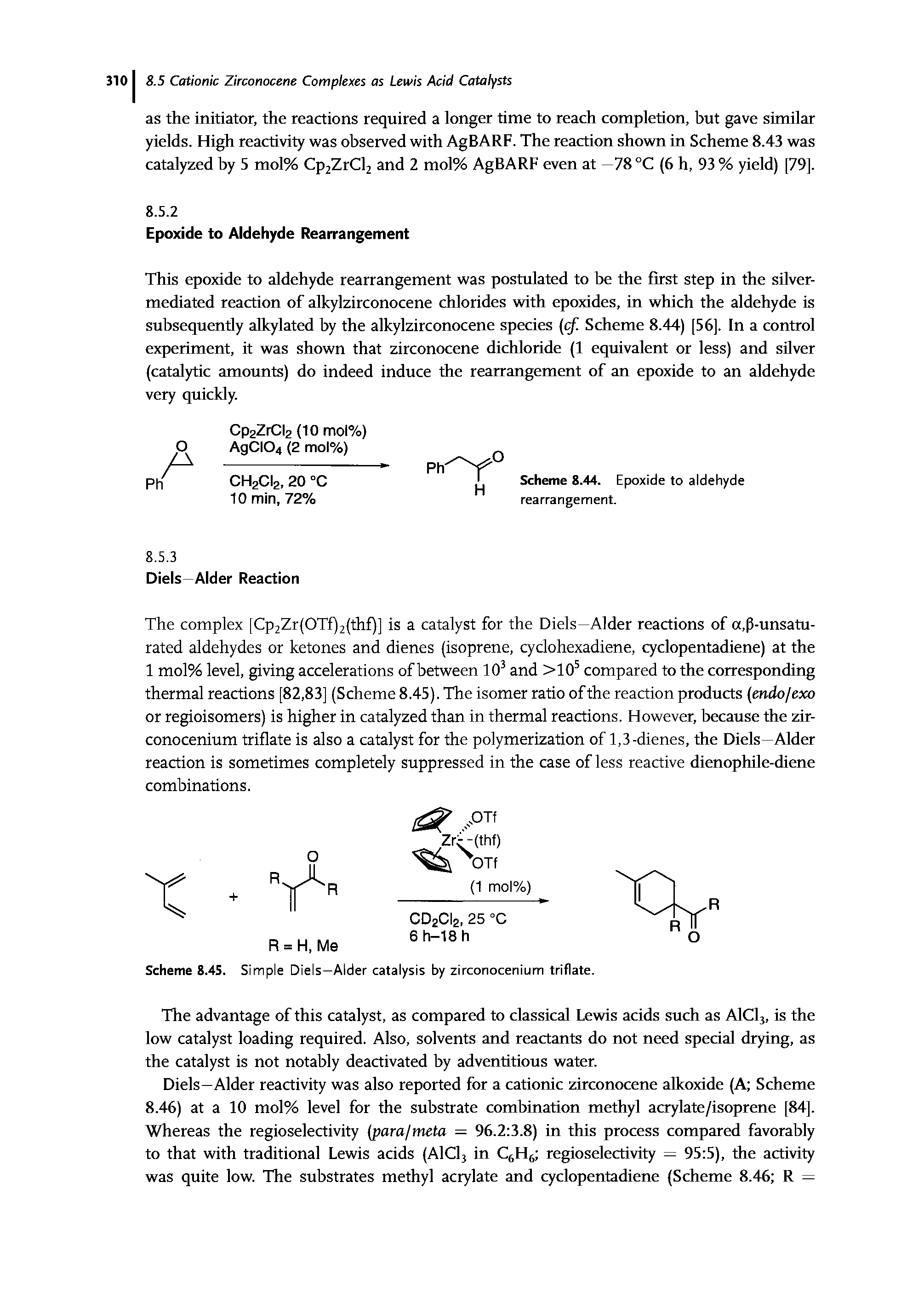 Scheme 8.4S. Simple Diels—Alder catalysis by zirconocenium triflate.