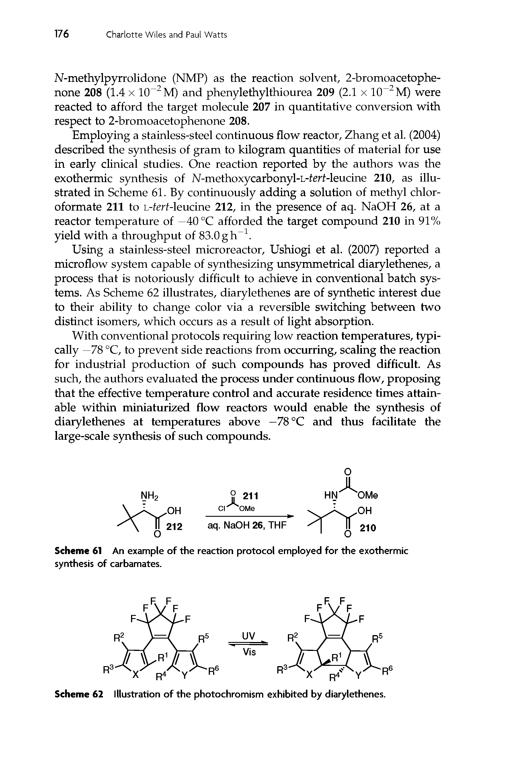 Scheme 61 An example of the reaction protocol employed for the exothermic synthesis of carbamates.