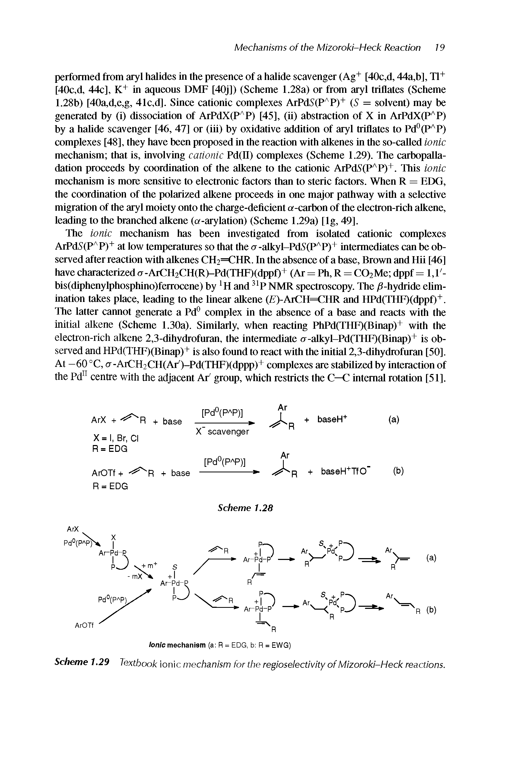 Scheme 1.29 Textbook ionic mechanism for the regioselectivity of Mizoroki-Heck reactions.