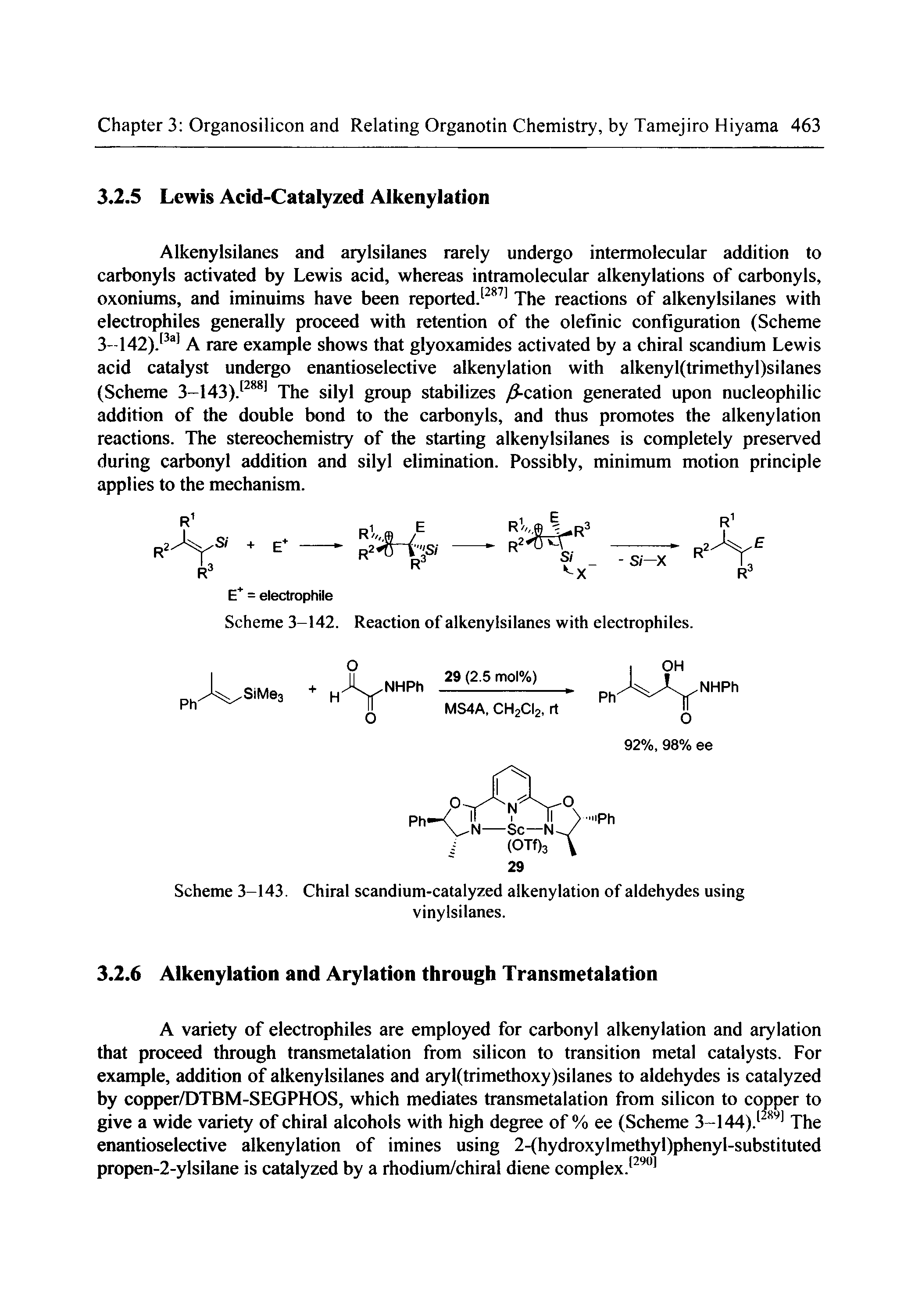 Scheme 3-143. Chiral scandium-catalyzed alkenylation of aldehydes using...
